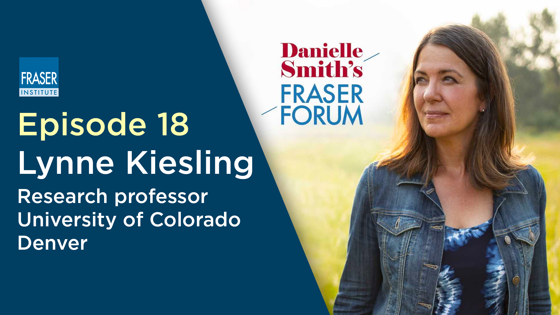 Danielle Smith\'s Fraser Forum