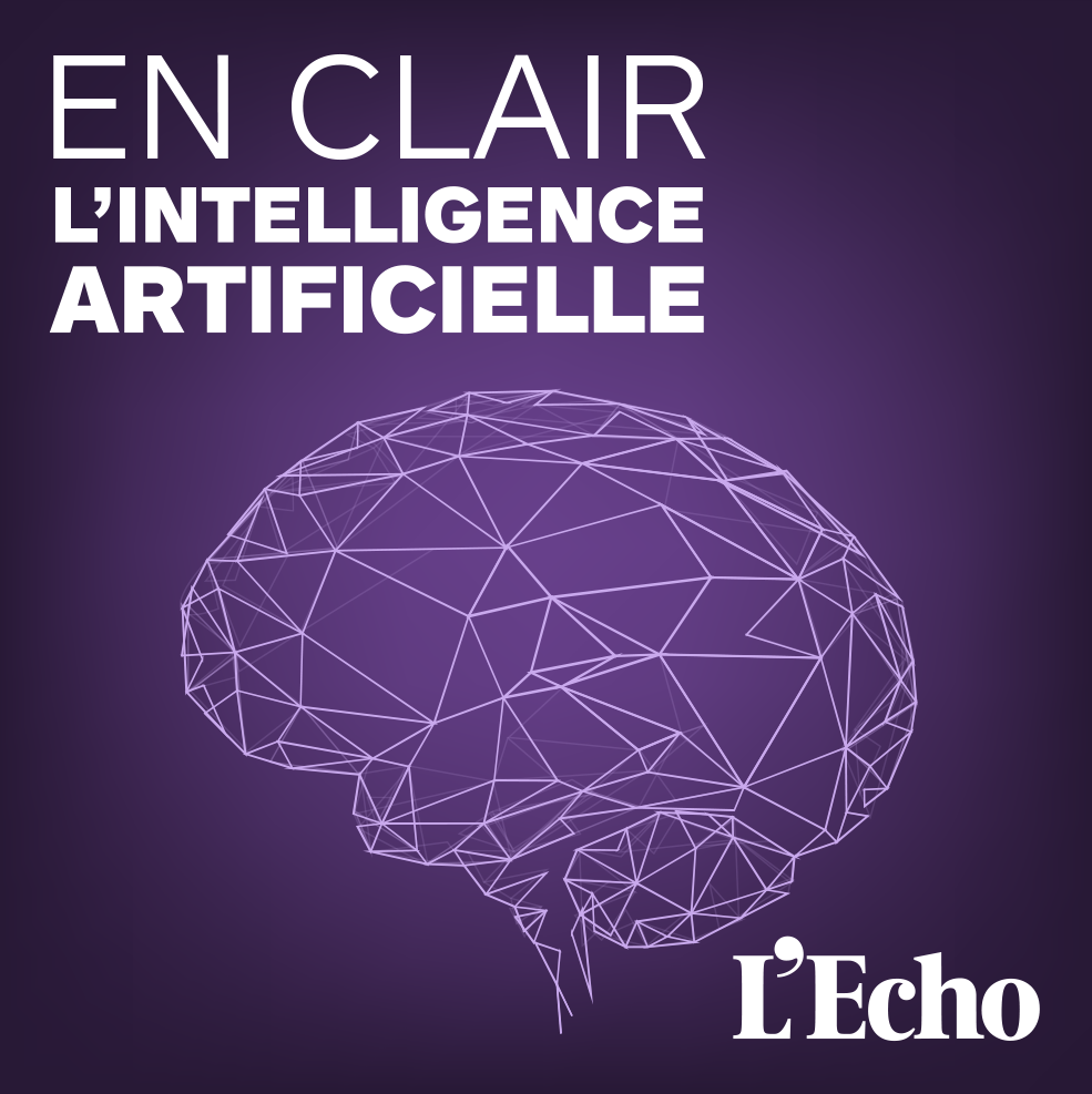 Découvrez dès maintenant le nouveau podcast En clair: l'intelligence artificielle
