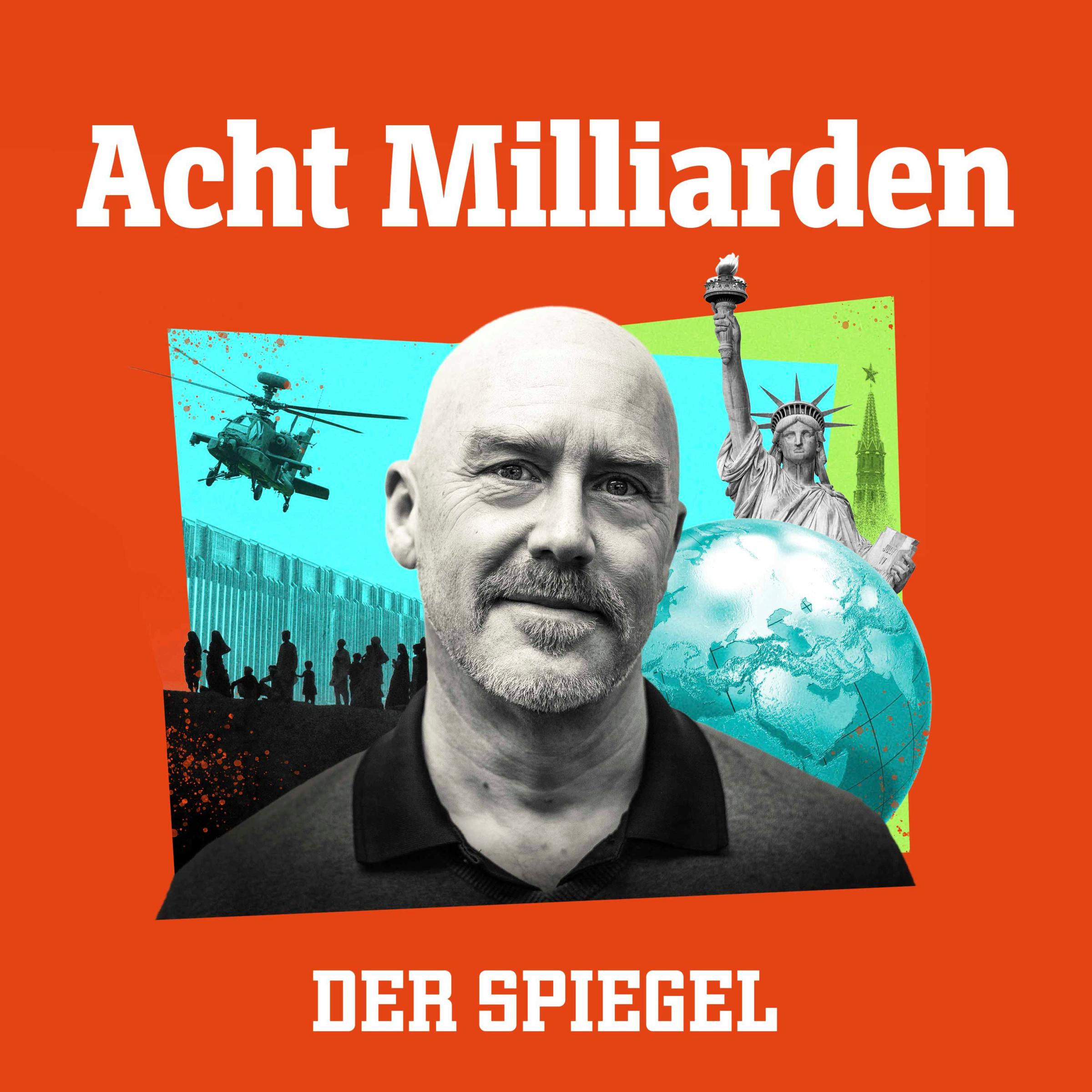 Acht Milliarden - Der Auslandspodcast des SPIEGEL