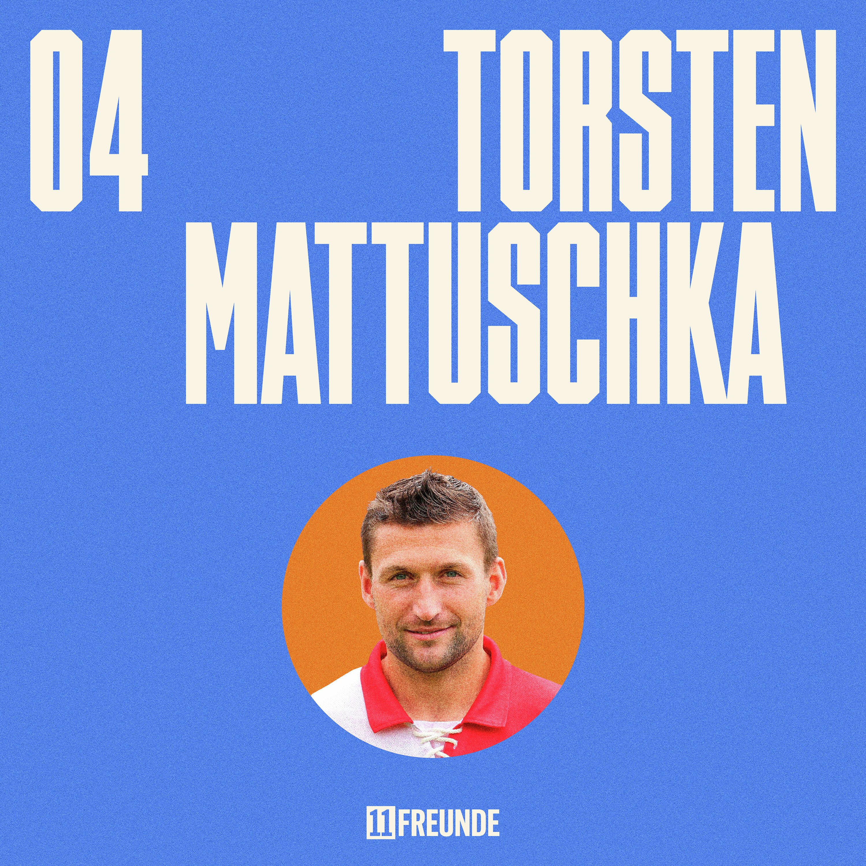 Torsten Mattuschka: „Ich wog 100 Kilo und erzielte 100 Tore in 100 Spielen!“ – Der Fußball, mein Leben und ich episode artwork