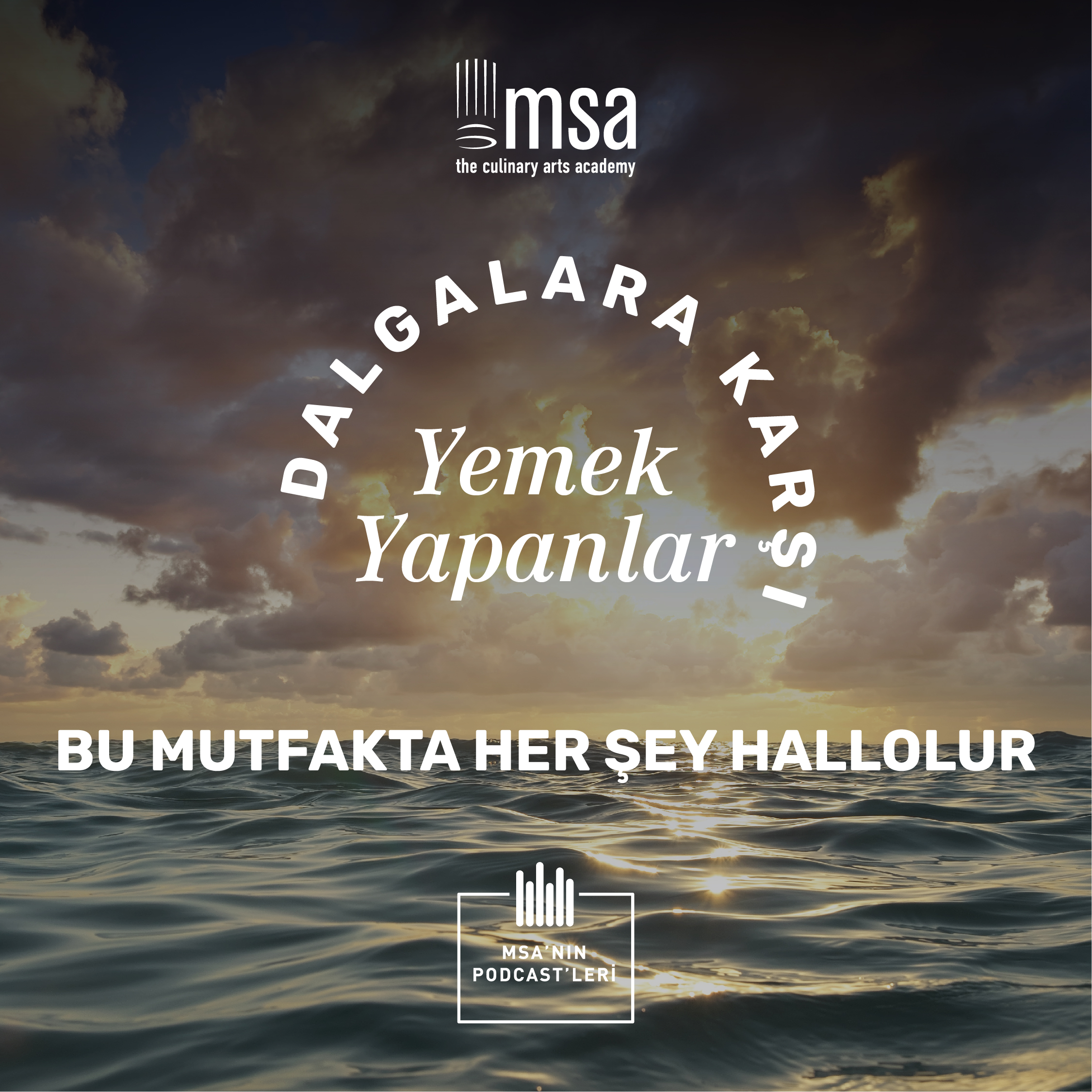 Dalgalara Karşı Yemek Yapanlar