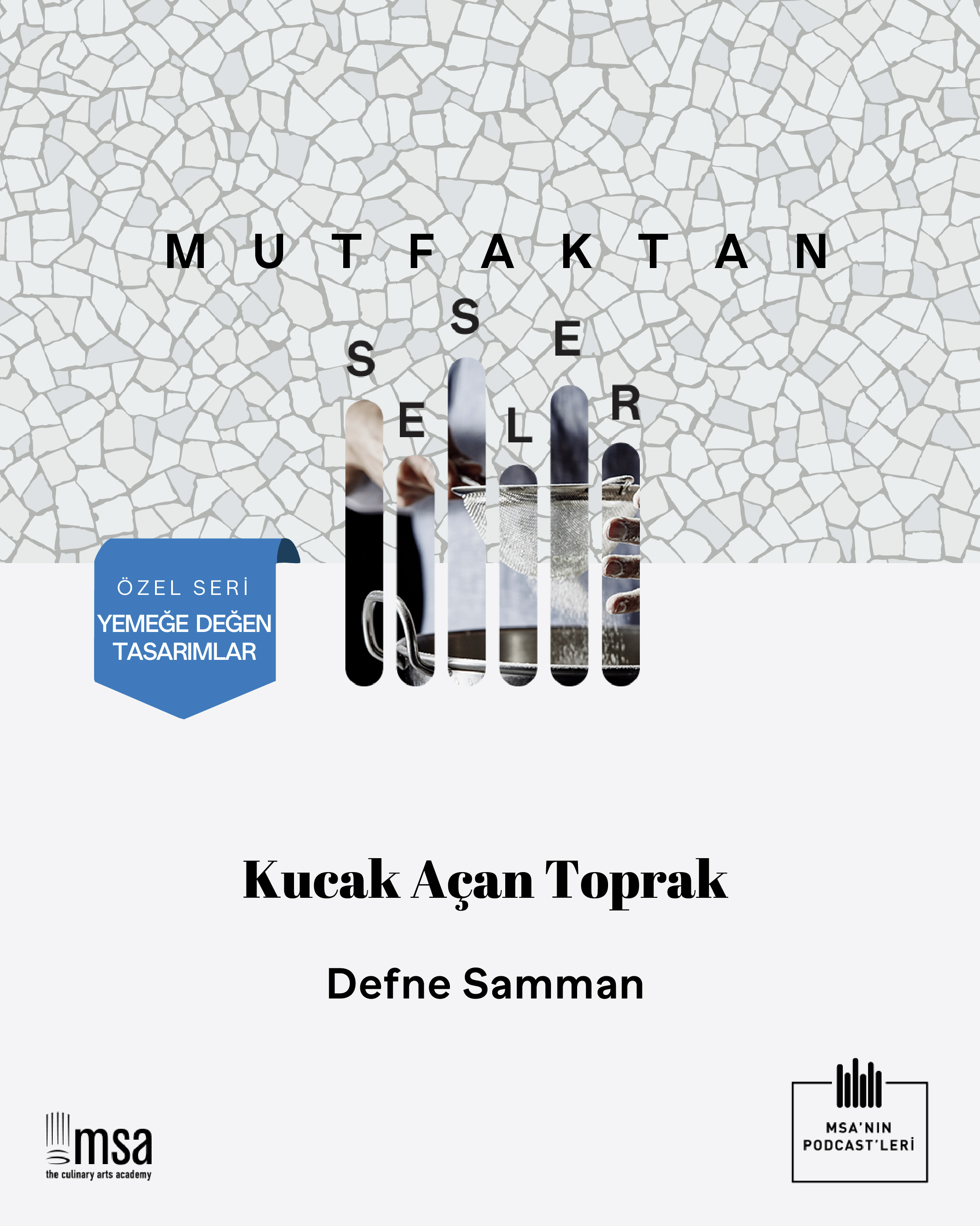 Mutfaktan Sesler -Bölüm 103- Kucak Açan Toprak episode artwork