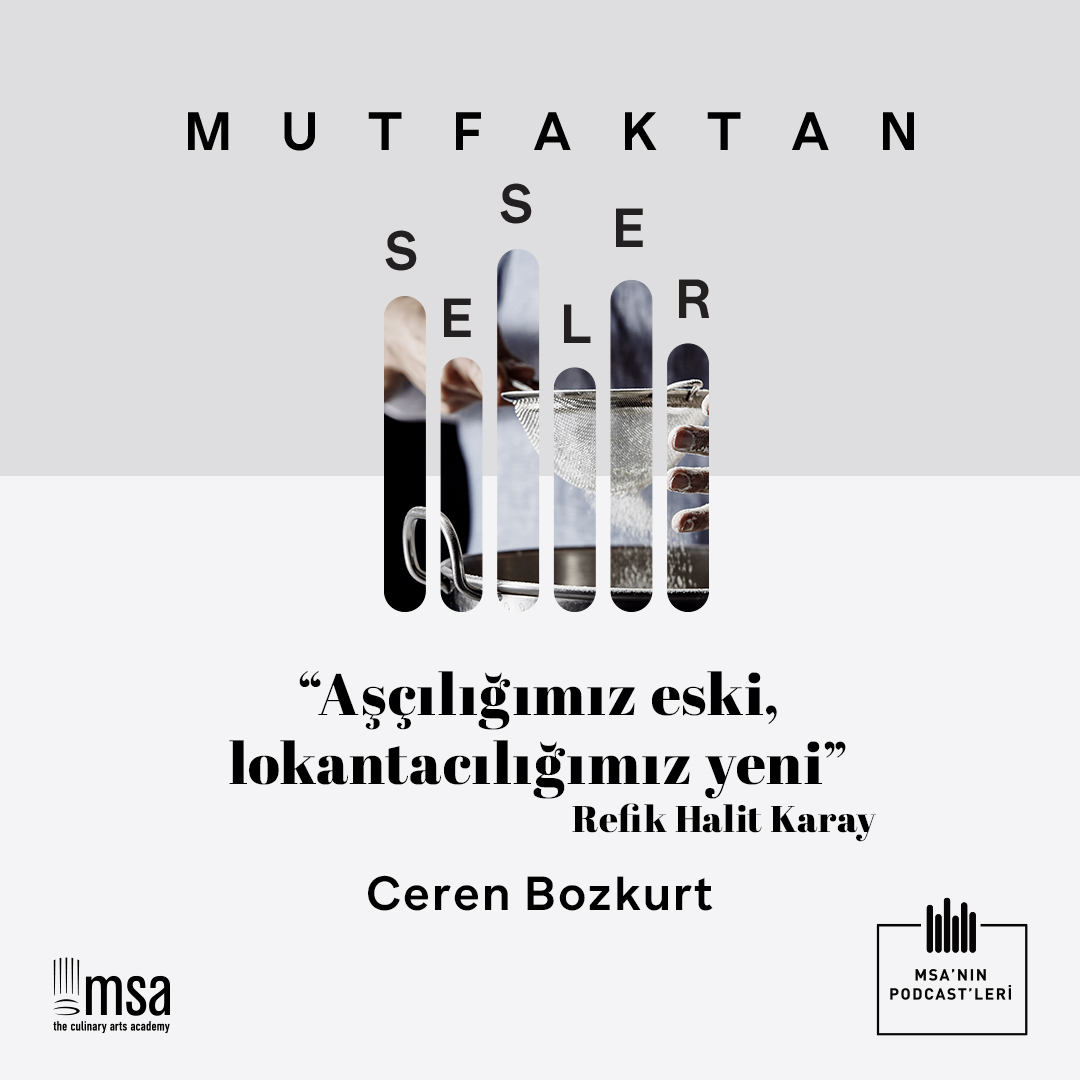 Mutfaktan Sesler - MSA\'nın Podcasti