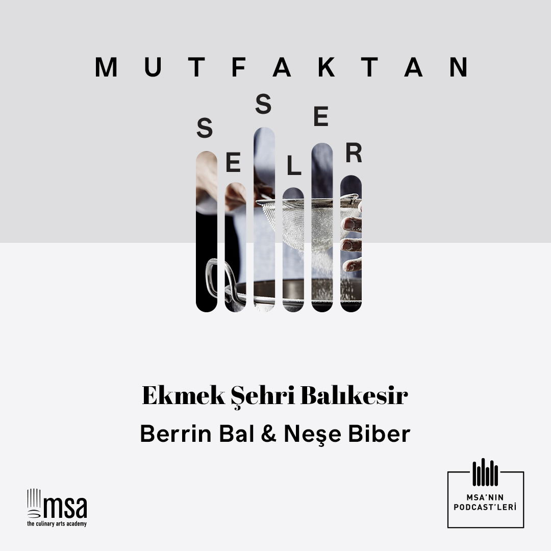 Mutfaktan Sesler - MSA\'nın Podcasti