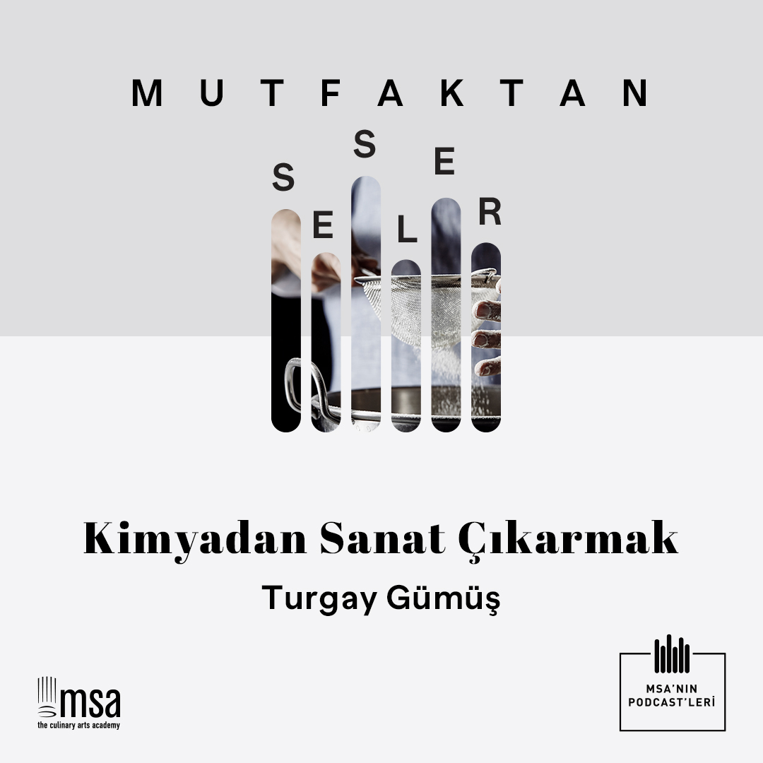 Mutfaktan Sesler - Bölüm 63 - Kimyadan Sanat Çıkarmak episode artwork