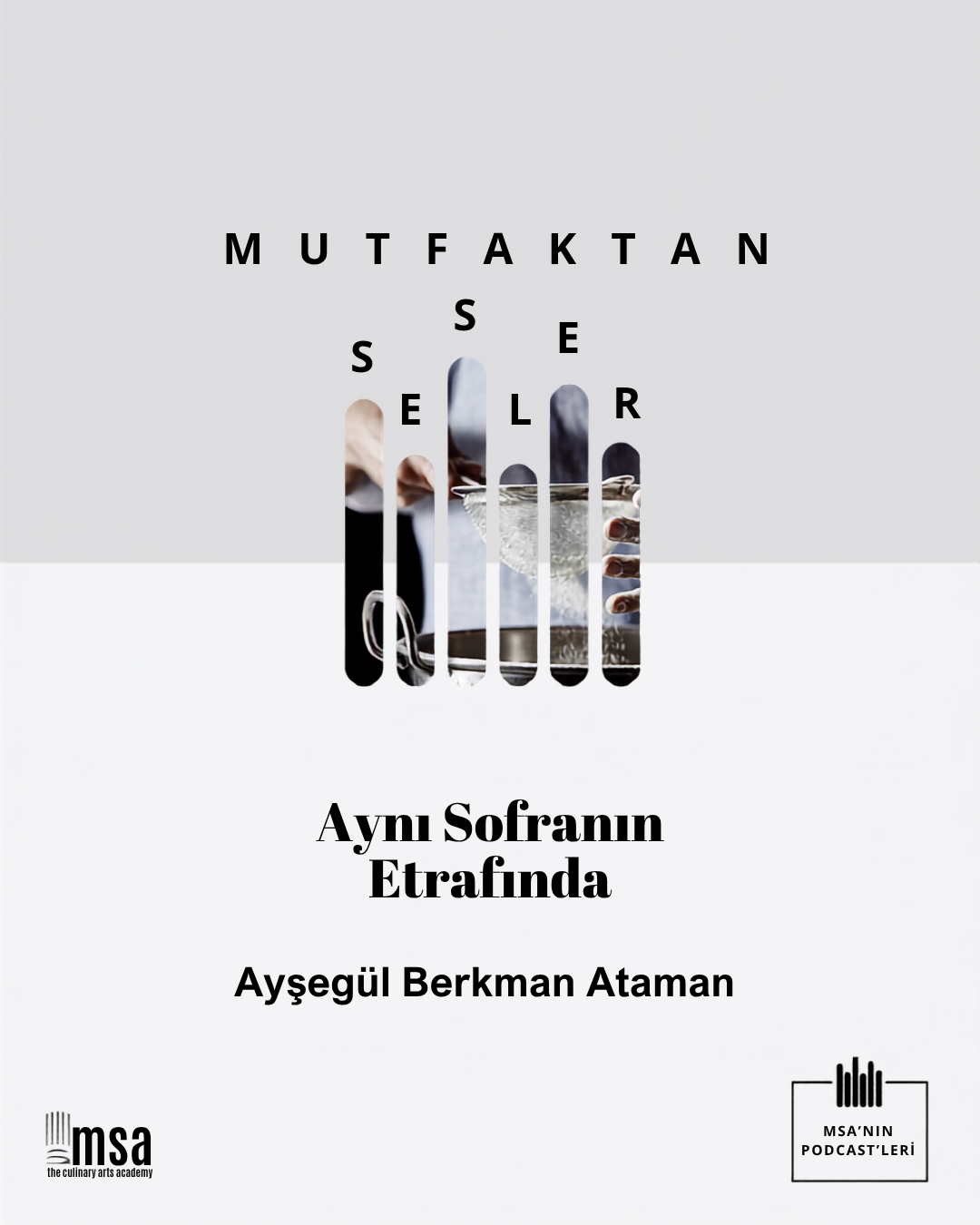 Mutfaktan Sesler - Bölüm 135 - Aynı Sofranın Etrafında episode artwork