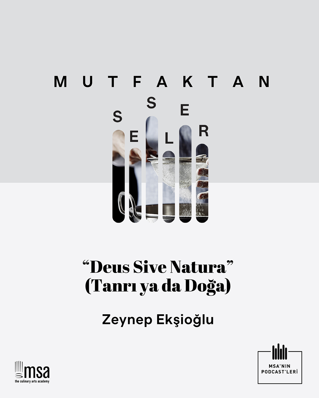 Mutfaktan Sesler -Bölüm 102- ''Deus Sive Natura'' (Tanrı ya da Doğa) episode artwork