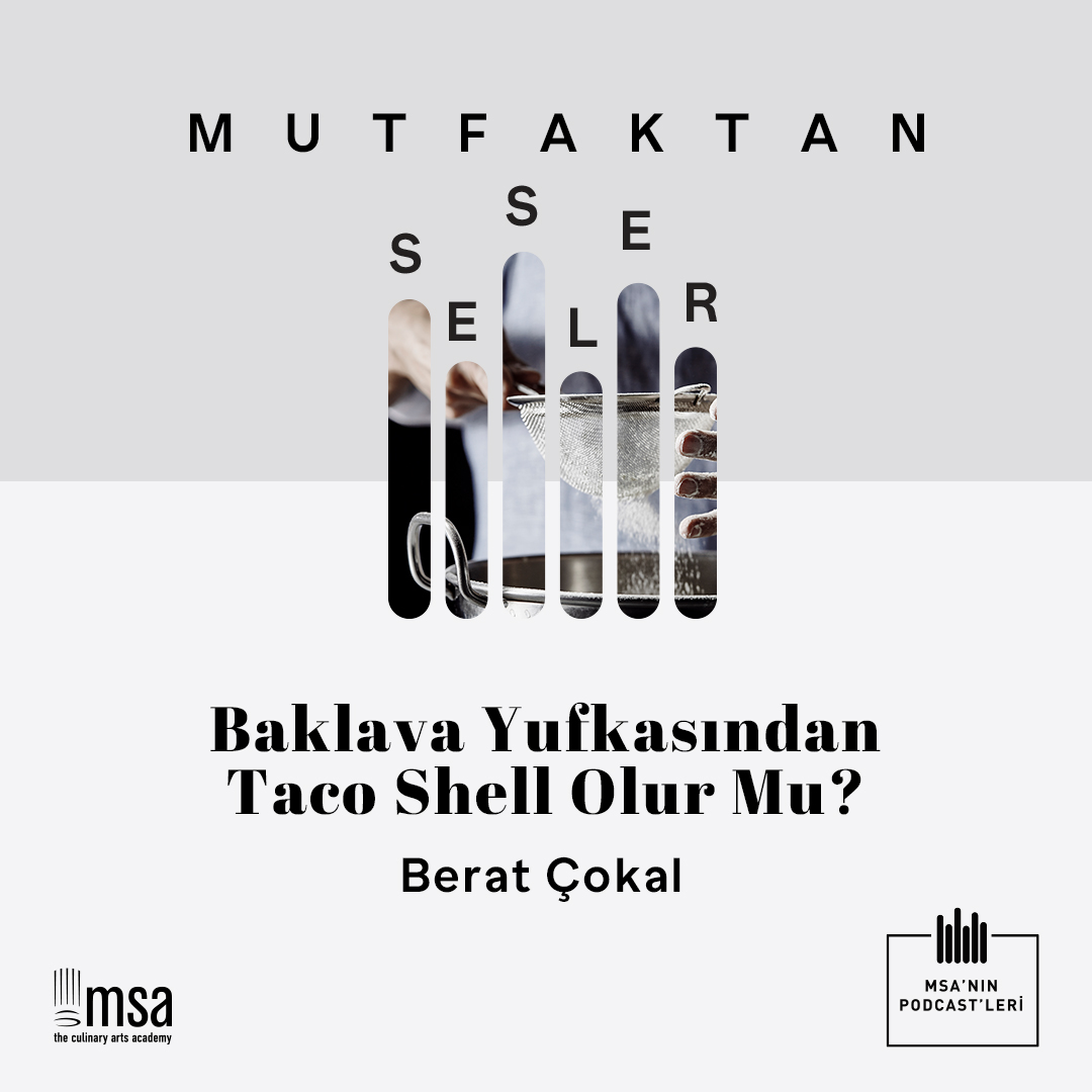 Mutfaktan Sesler - MSA\'nın Podcasti