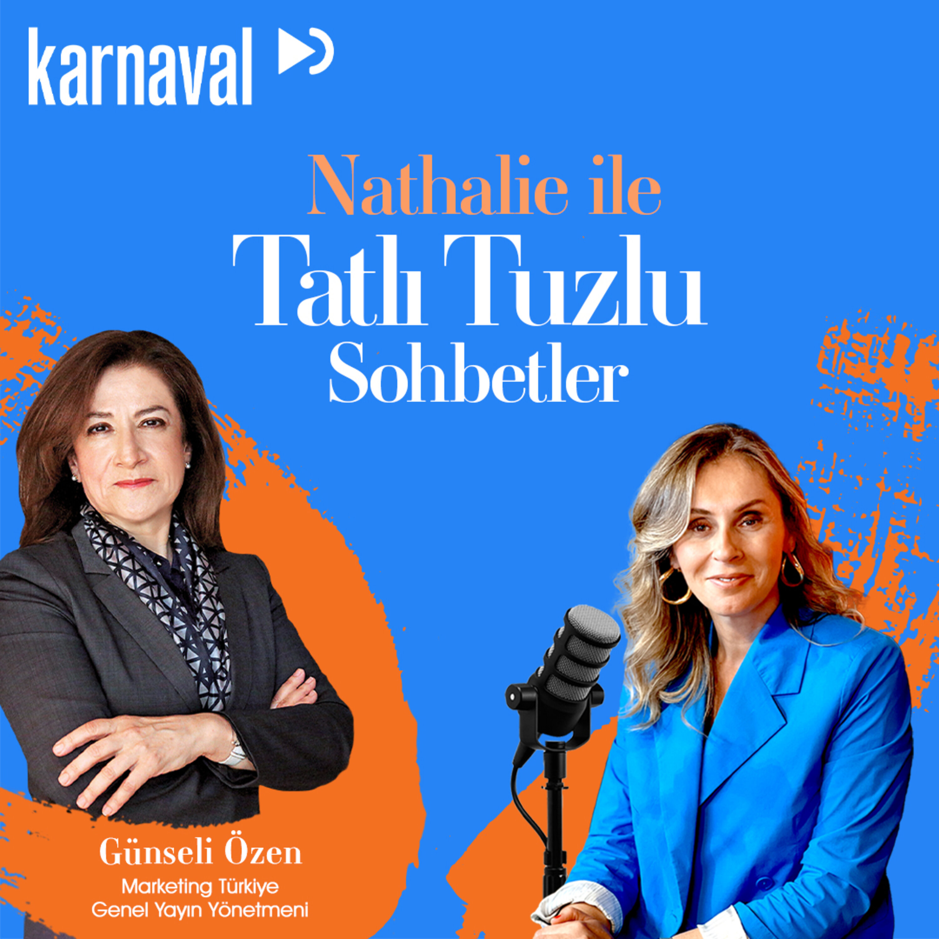 Nathalie ile Tatlı Tuzlu Sohbetler