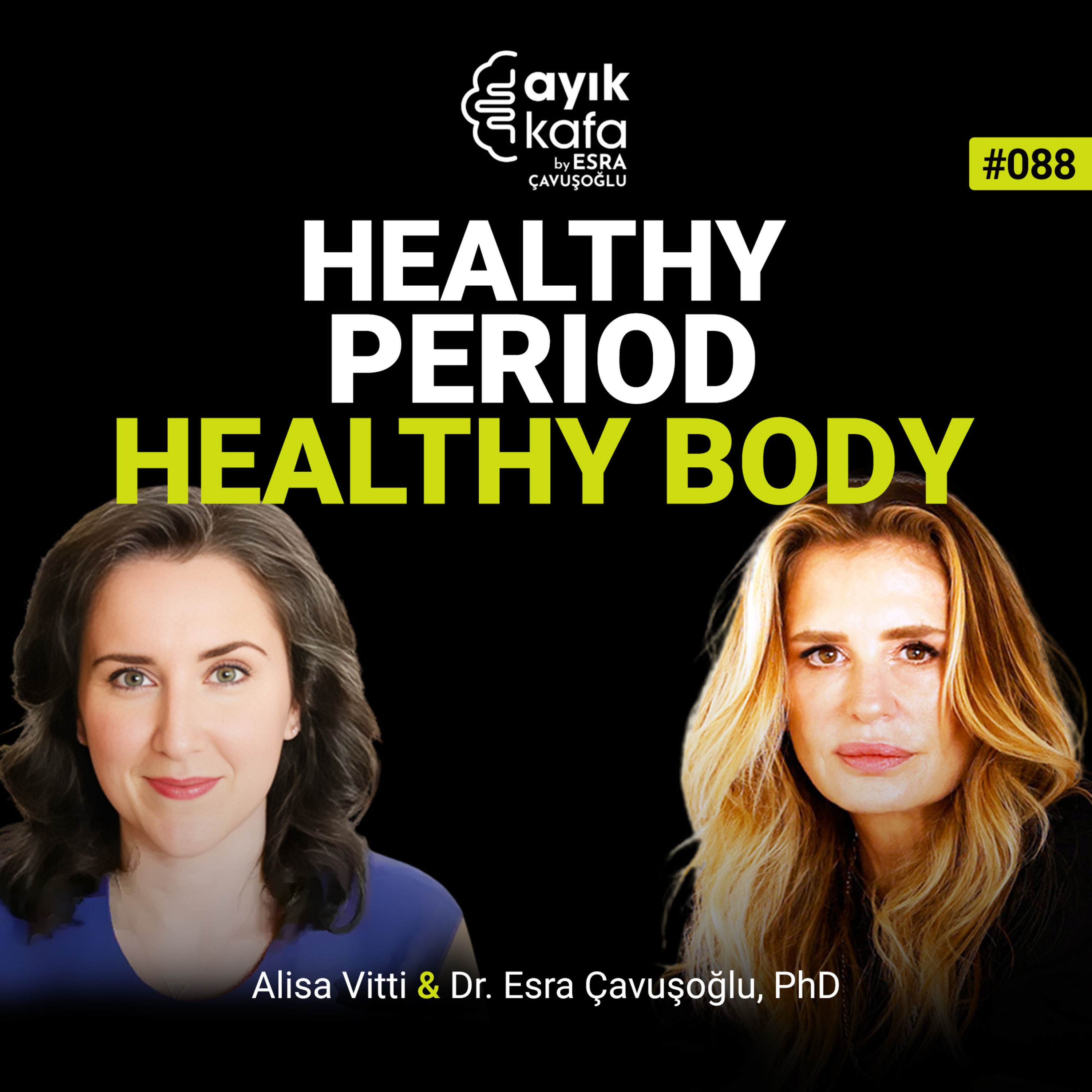 Healthy Period Healthy Body episode artwork