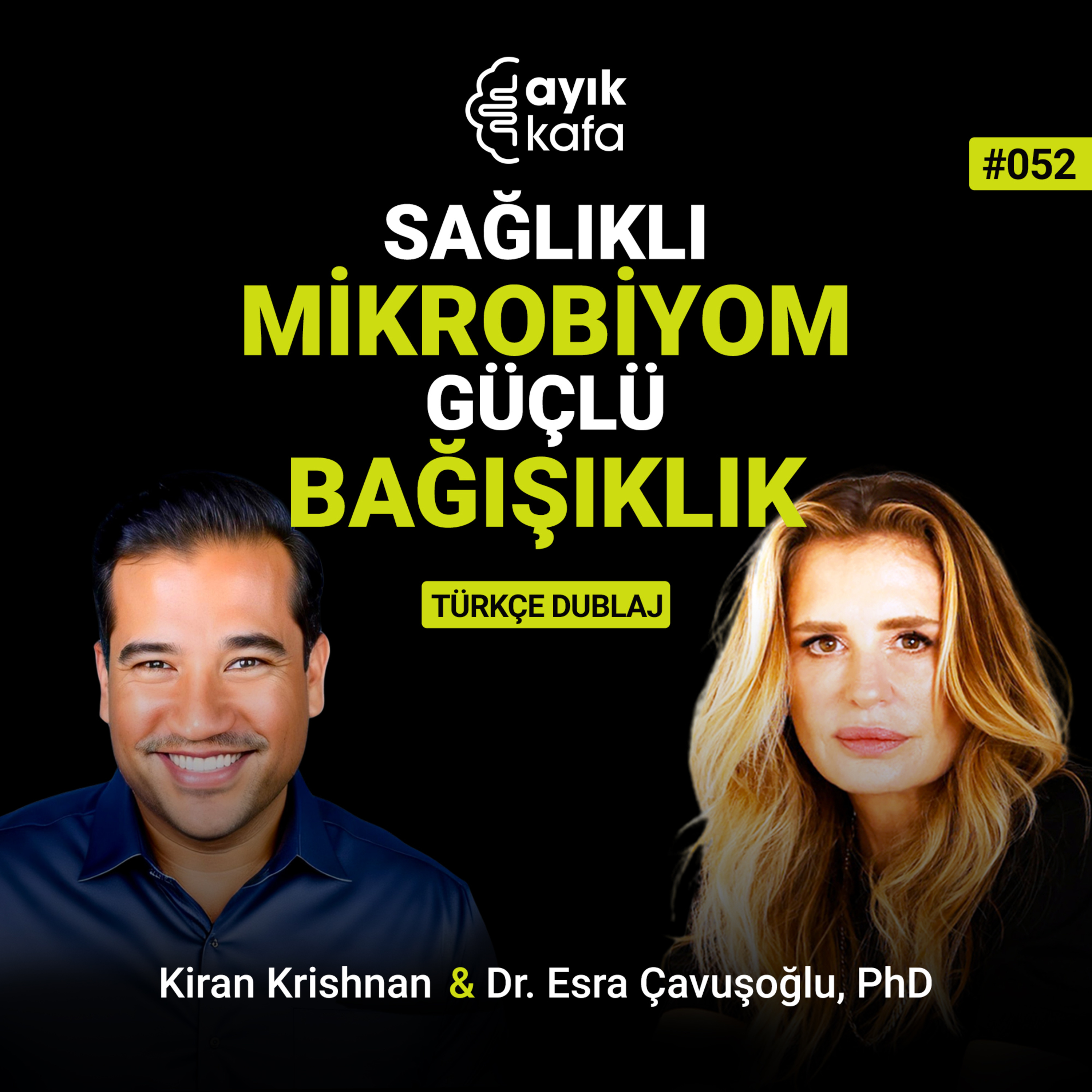 Sağlıklı Mikrobiyom Güçlü Bağışıklık episode artwork