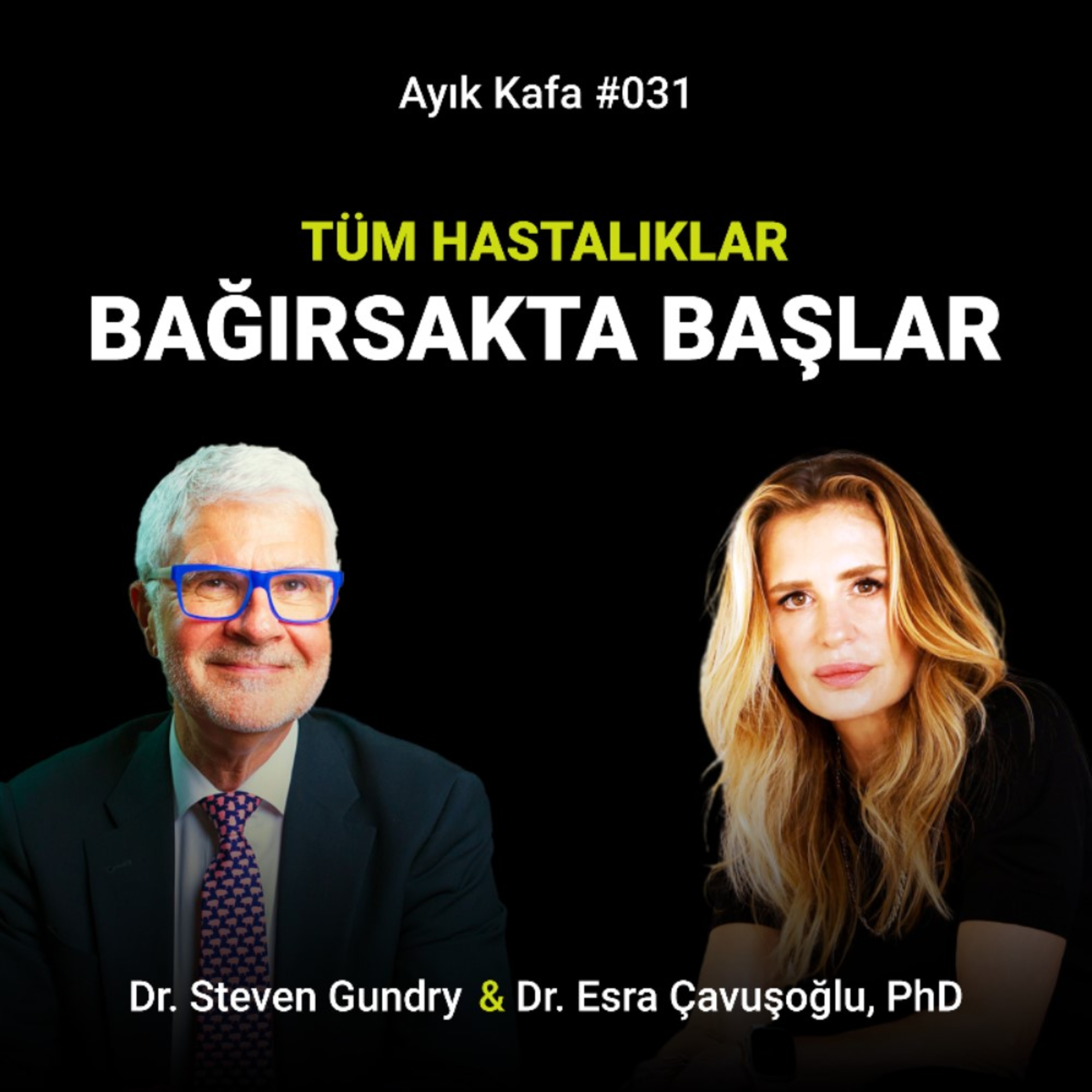 Tüm Hastalıklar Bağırsakta Başlar episode artwork