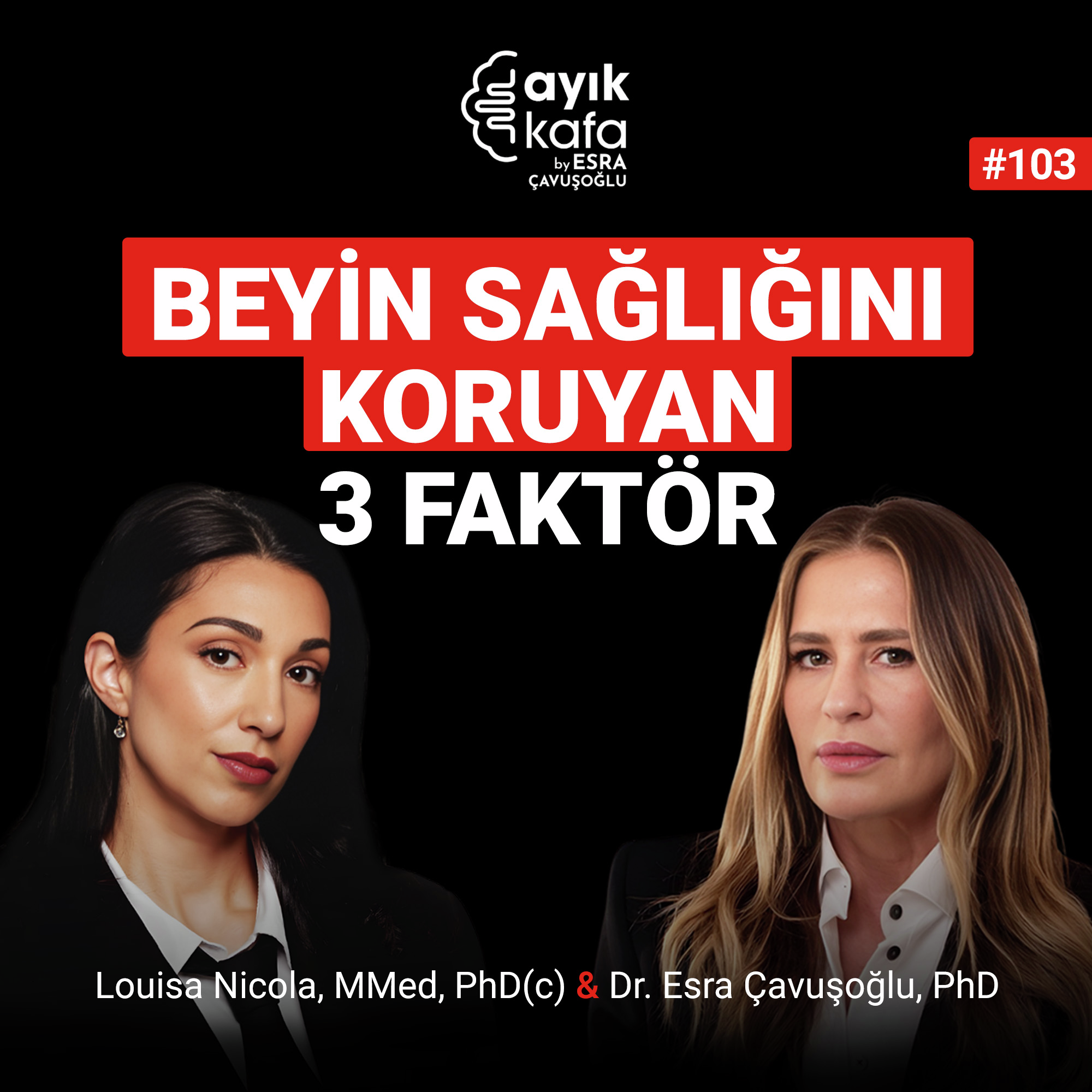 Beyin Sağlığını Koruyan 3 Faktör episode artwork