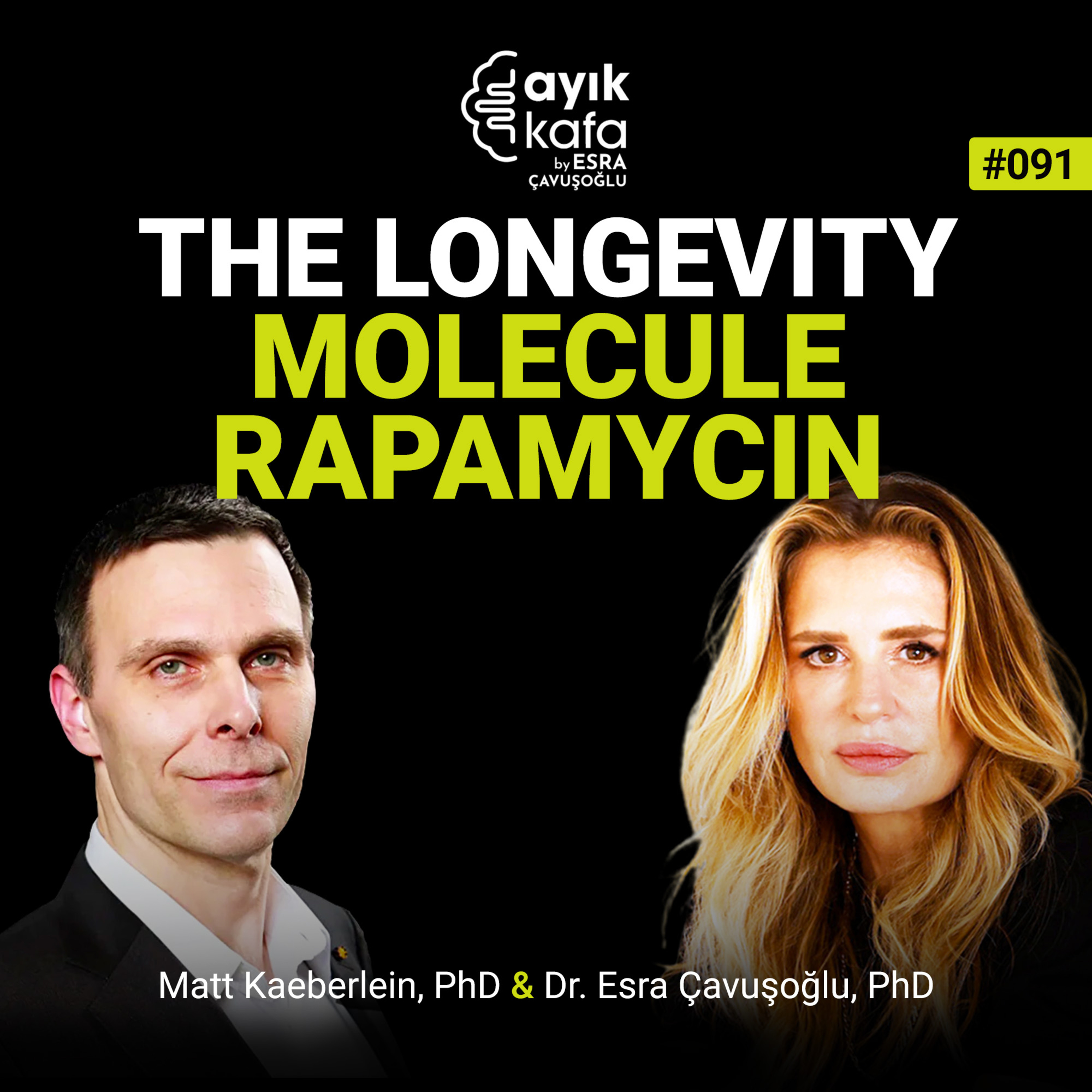 The Longevity Molecule Rapamycin episode artwork