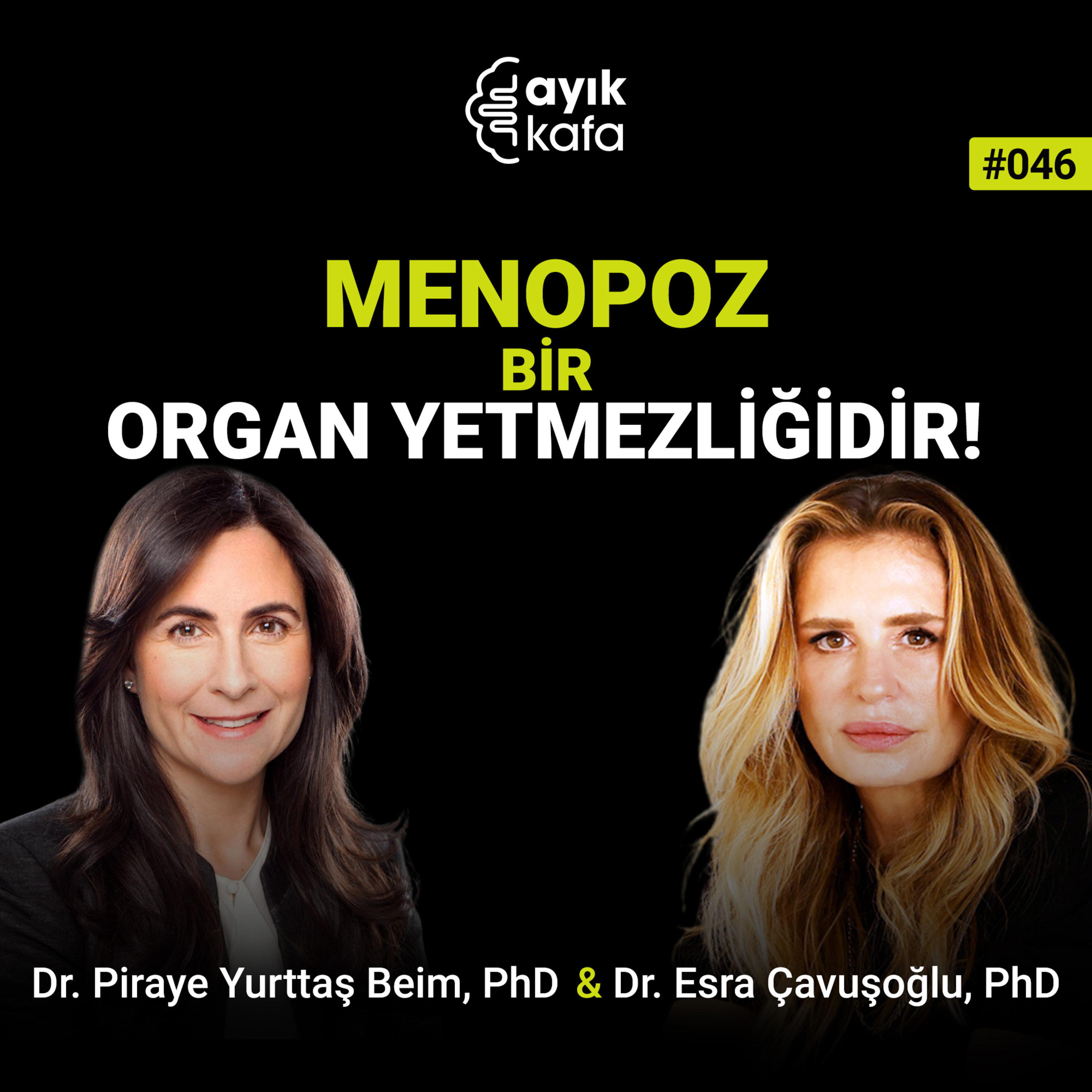 Menopoz Bir Organ Yetmezliğidir! episode artwork