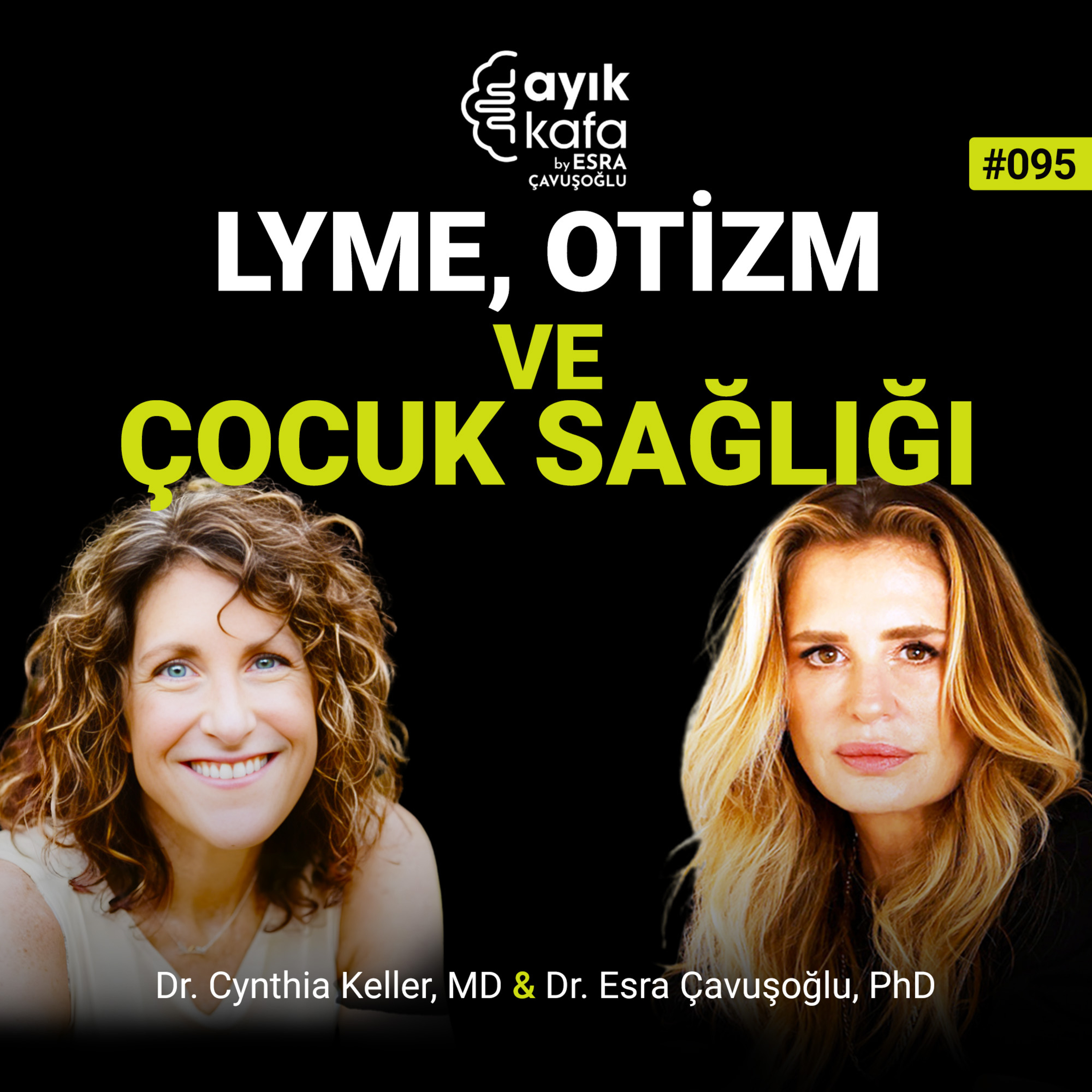 Lyme, Otizm ve Çocuk Sağlığı episode artwork