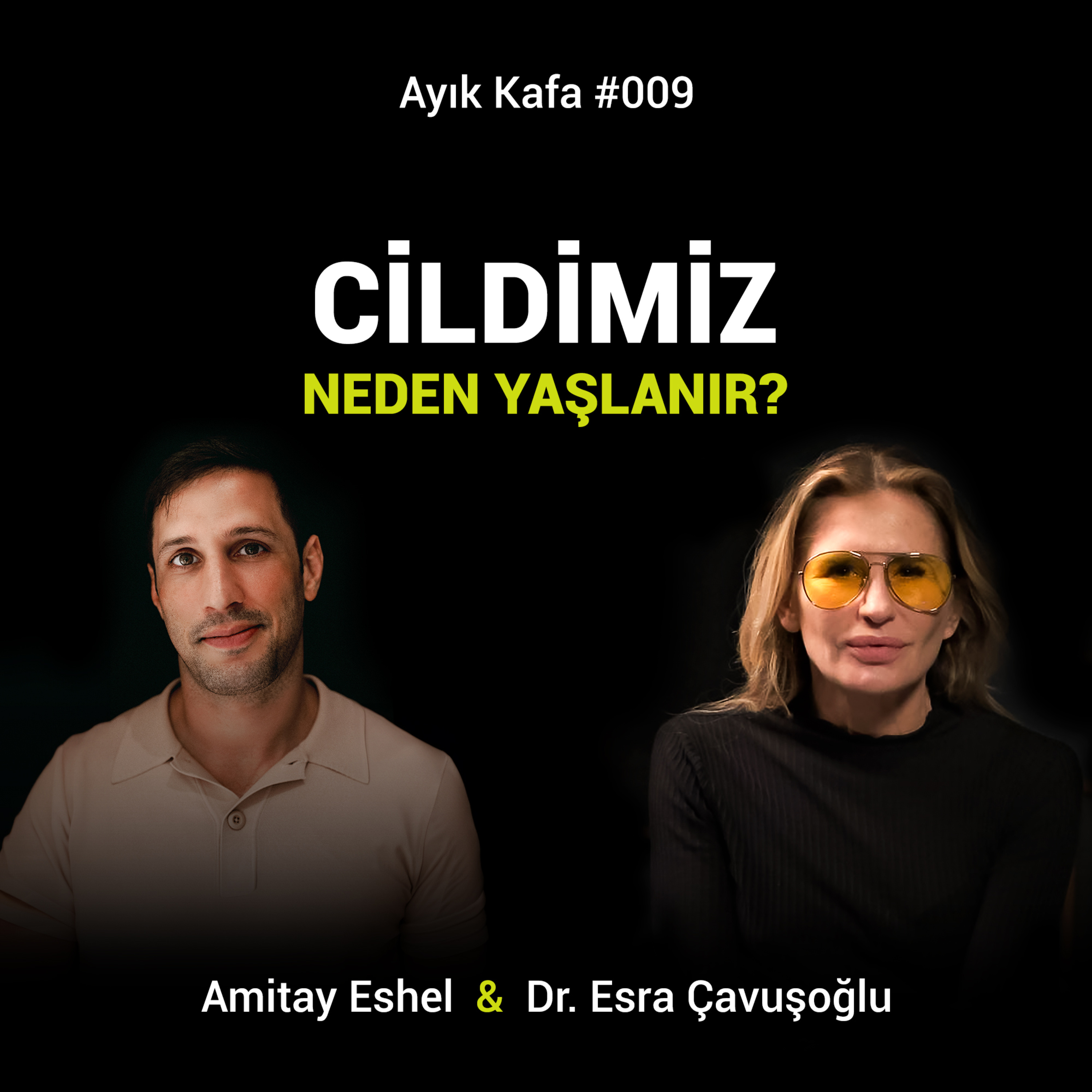 Cildimiz Neden Yaşlanır? episode artwork