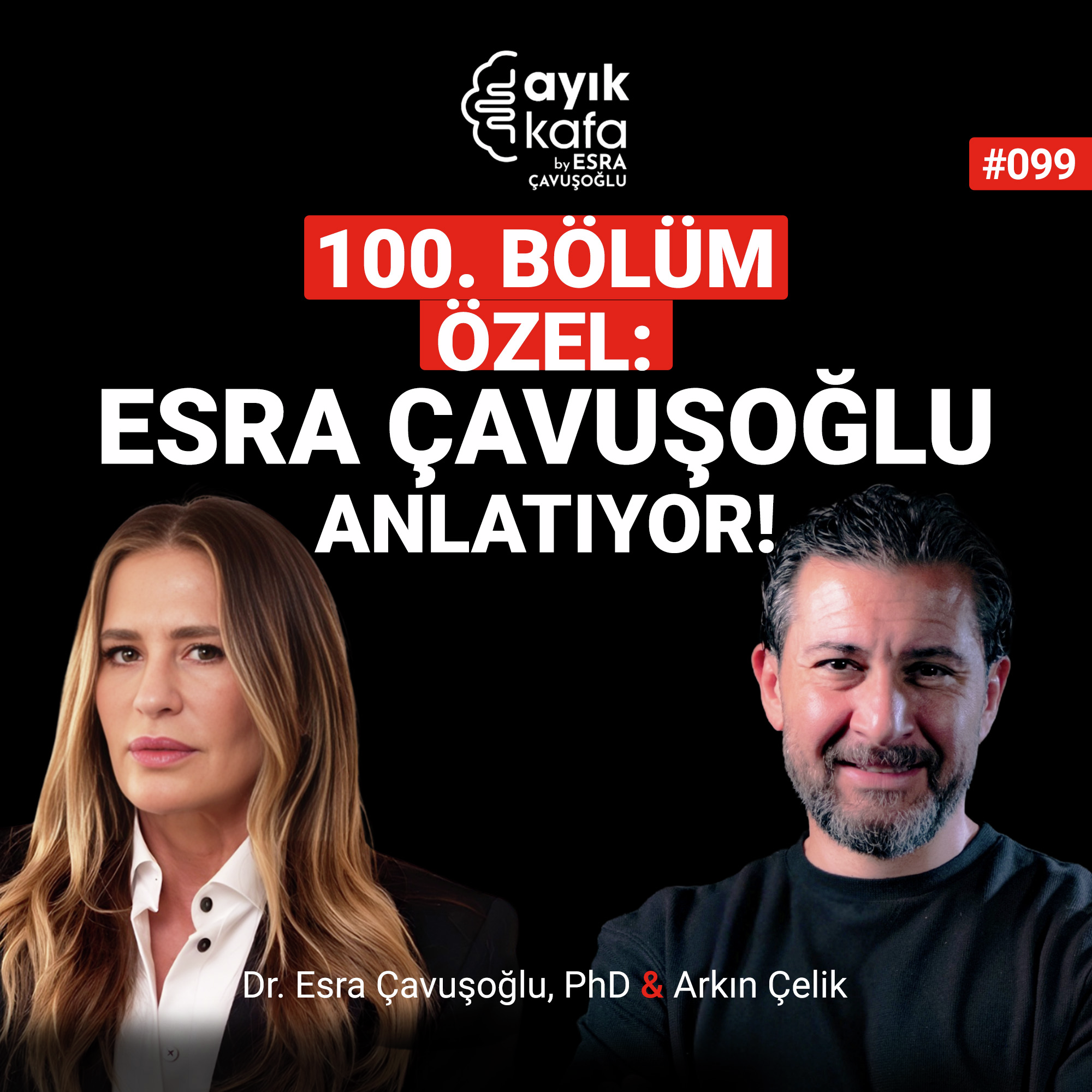 100. Bölüm Özel: Esra Çavuşoğlu Anlatıyor! episode artwork