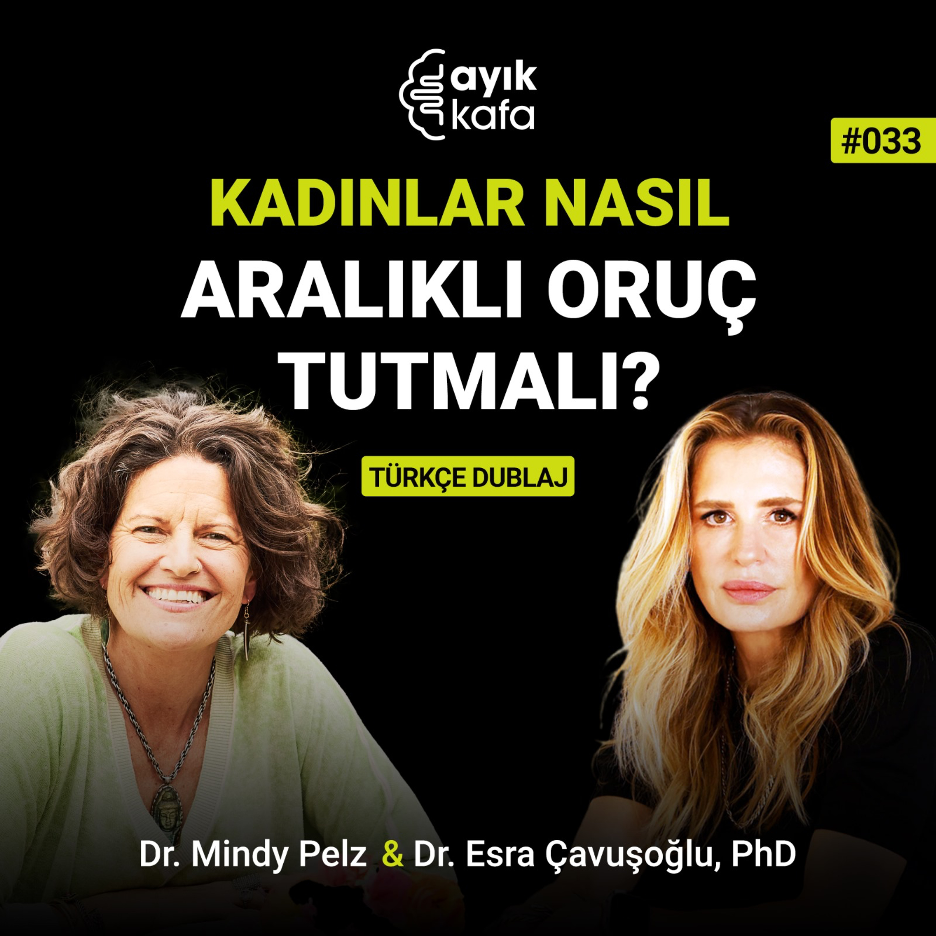 Kadınlar Nasıl Aralıklı Oruç Tutmalı? episode artwork