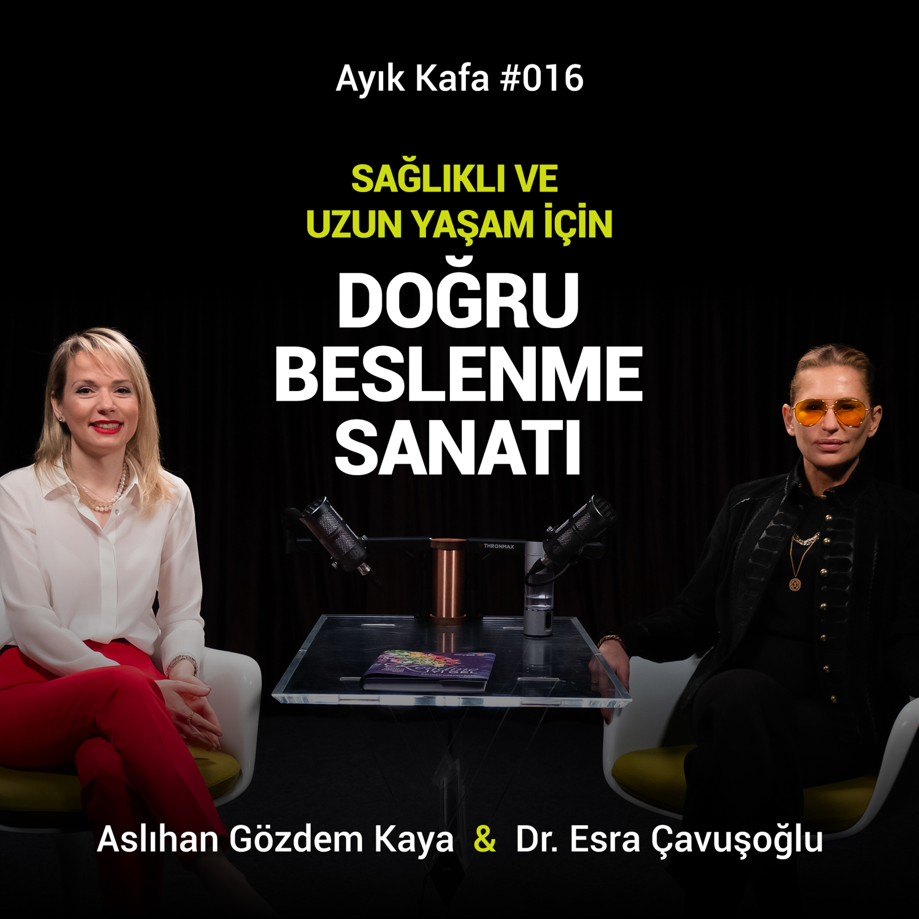Sağlıklı ve Uzun Yaşam için Doğru Beslenme Sanatı episode artwork