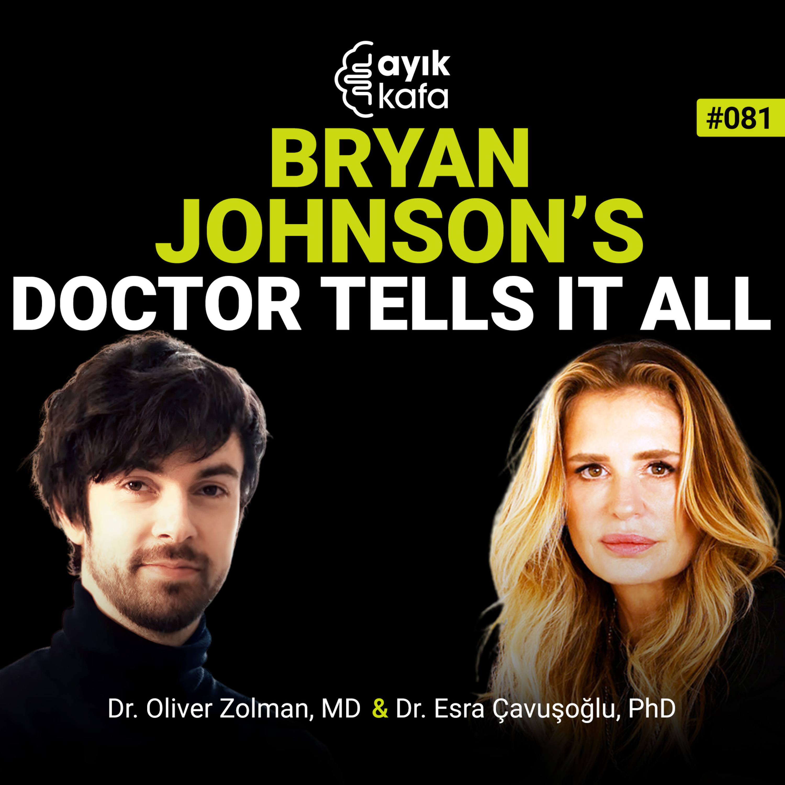 Bryan Johnson's Doctor Tells It All episode artwork
