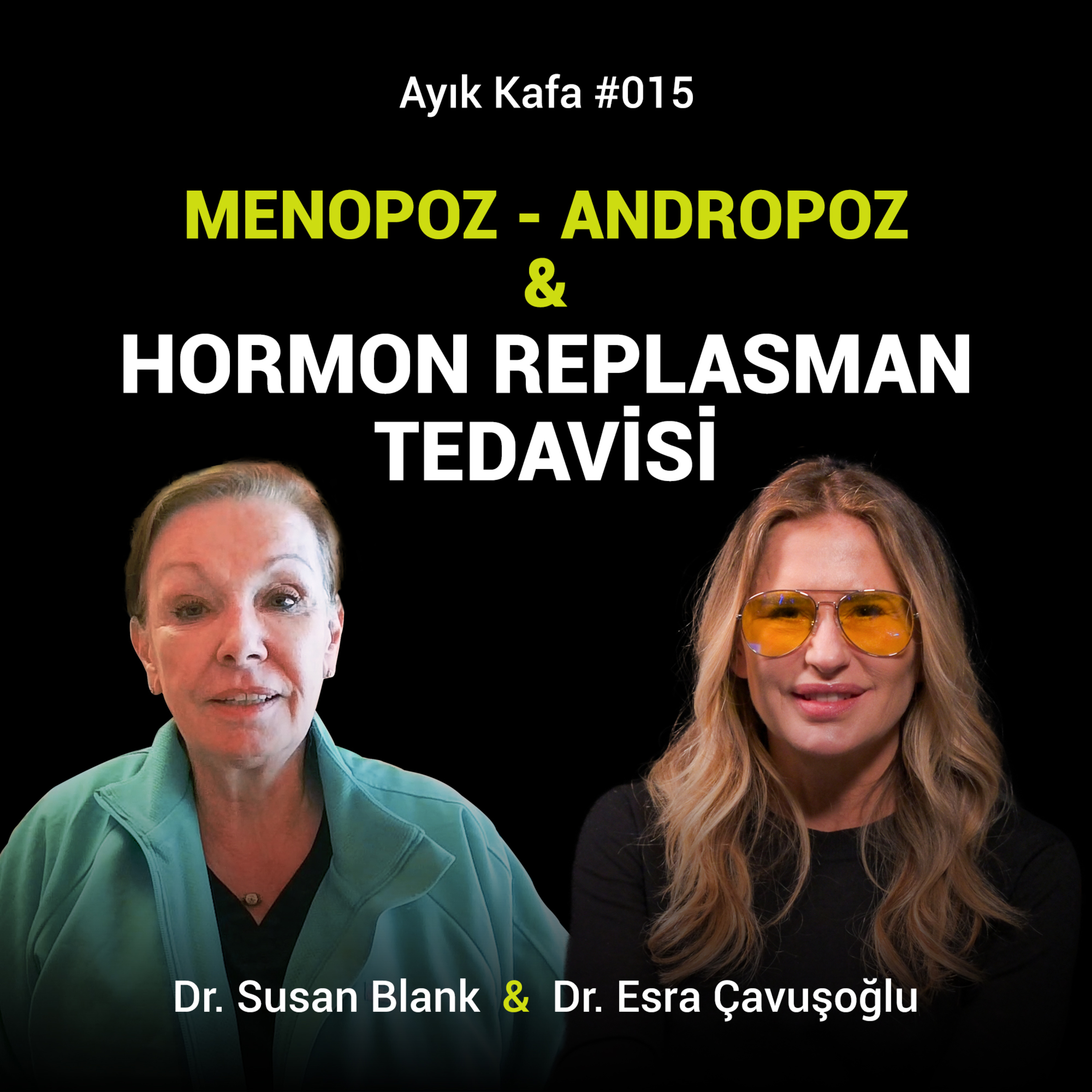 Menopoz, Andropoz & Hormon Replasman Tedavisi episode artwork