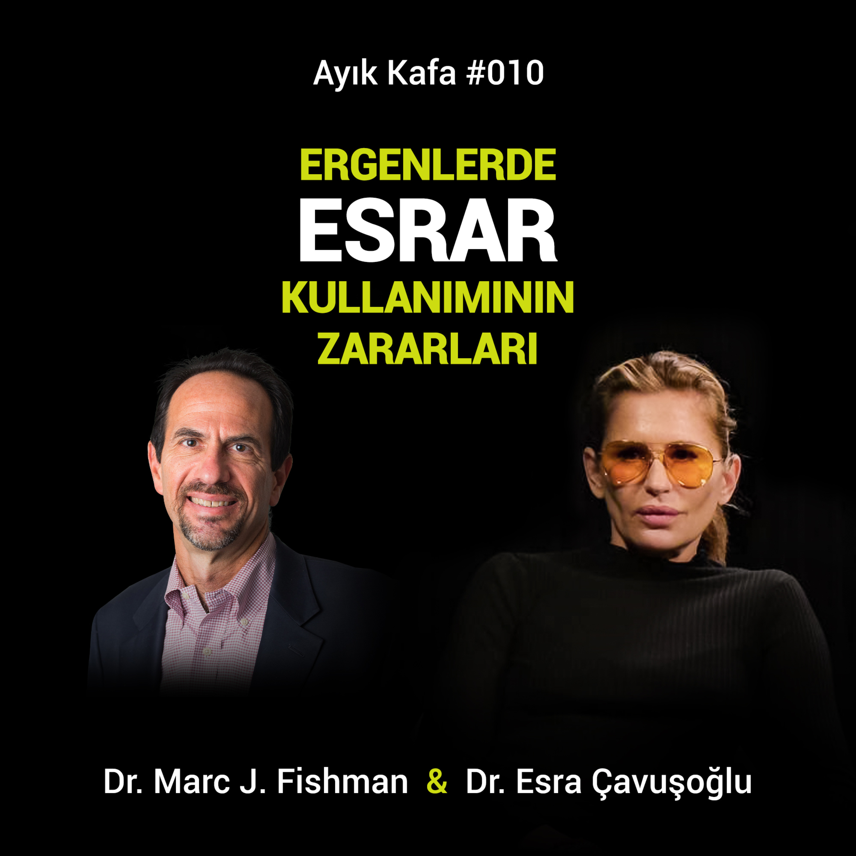 Ergenlerde Esrar Kullanımının Zararları episode artwork