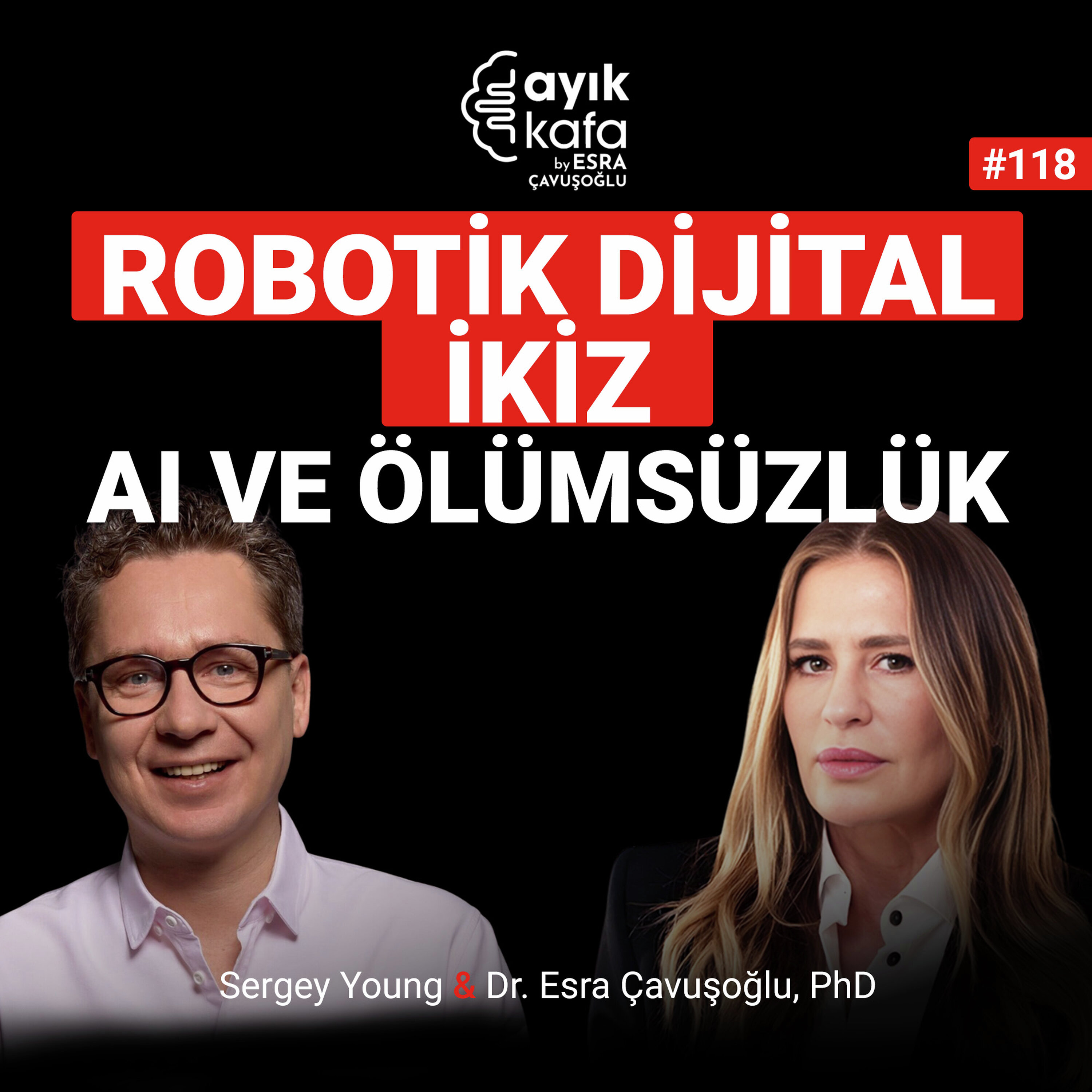 Robotik Dijital İkiz, AI ve Ölümsüzlük