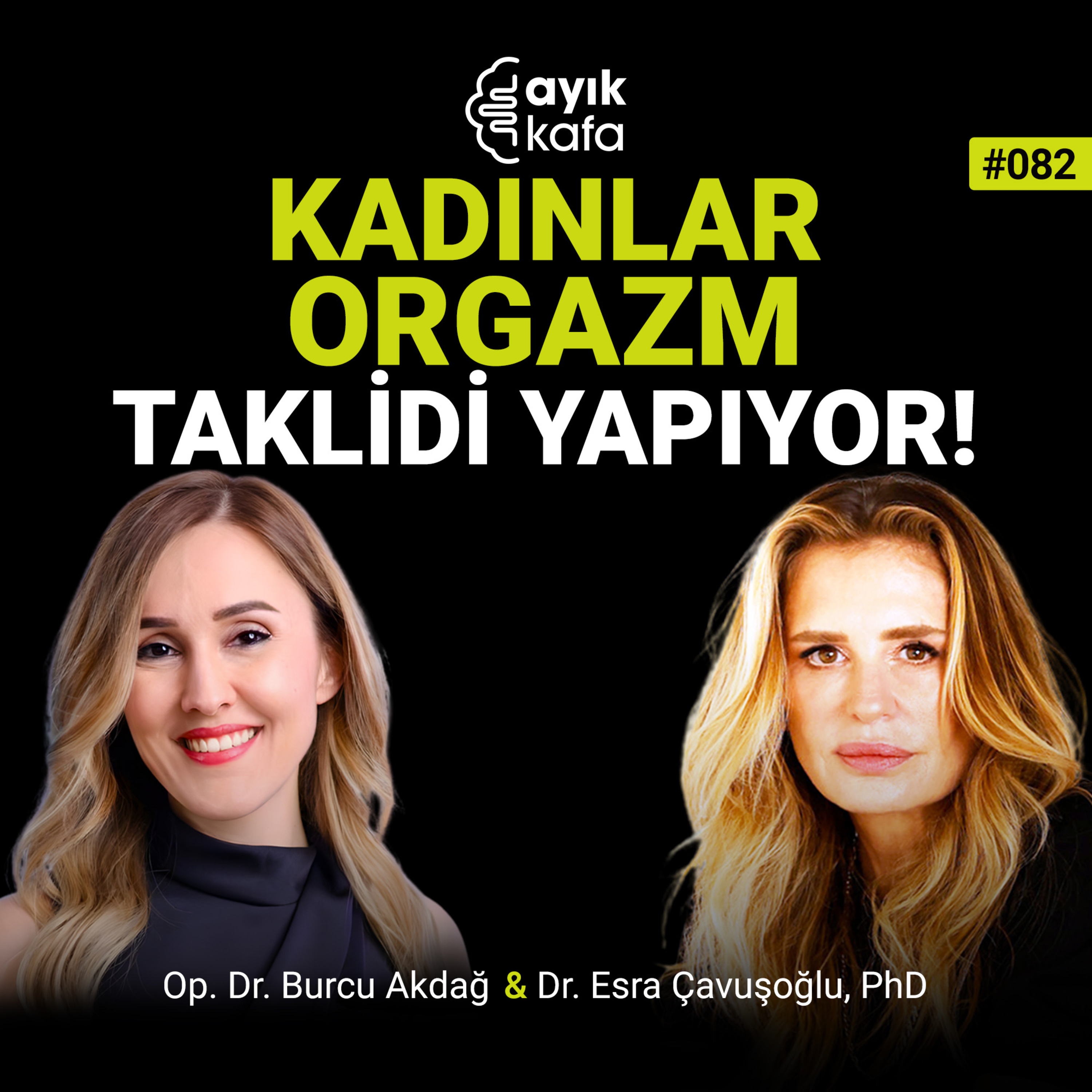 Kadınlar Orgazm Taklidi Yapıyor! episode artwork