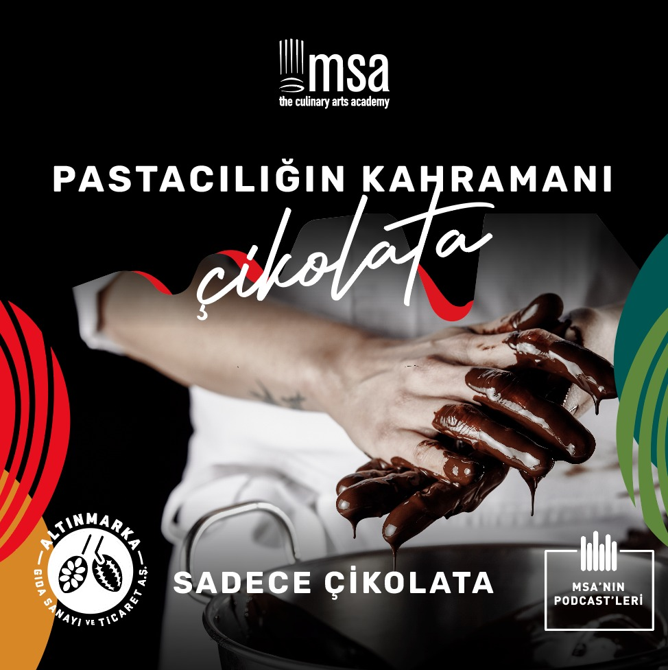 Sadece Çikolata - MSA’nın Podcasti