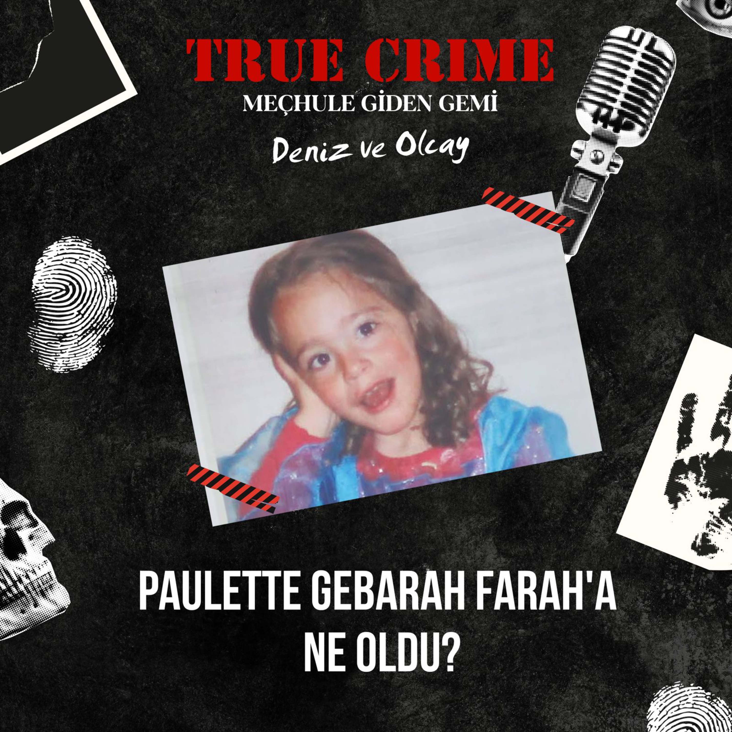 Paulette Gebara Farah'a Ne Oldu? episode artwork