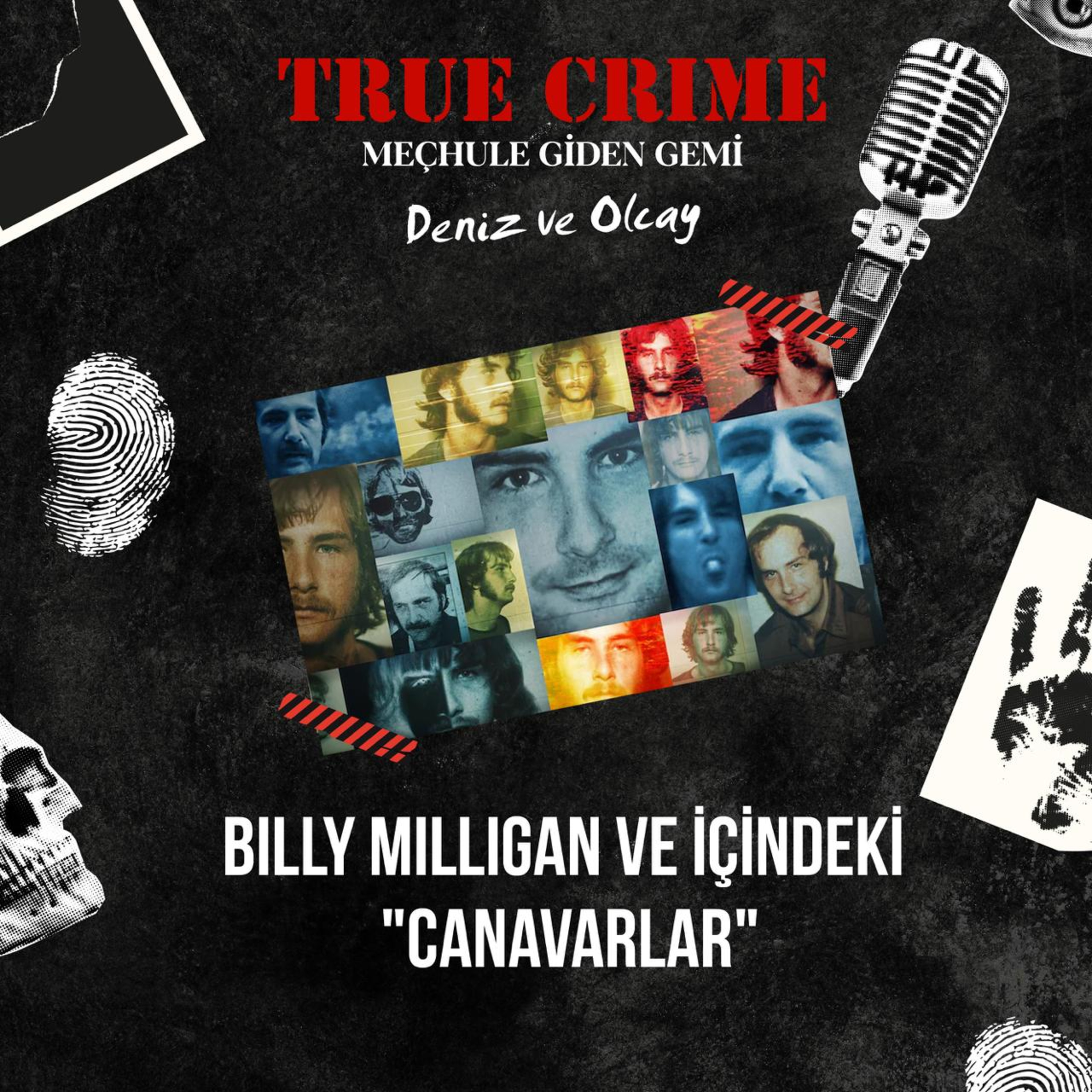Billy Milligan ve İçindeki "Canavarlar"