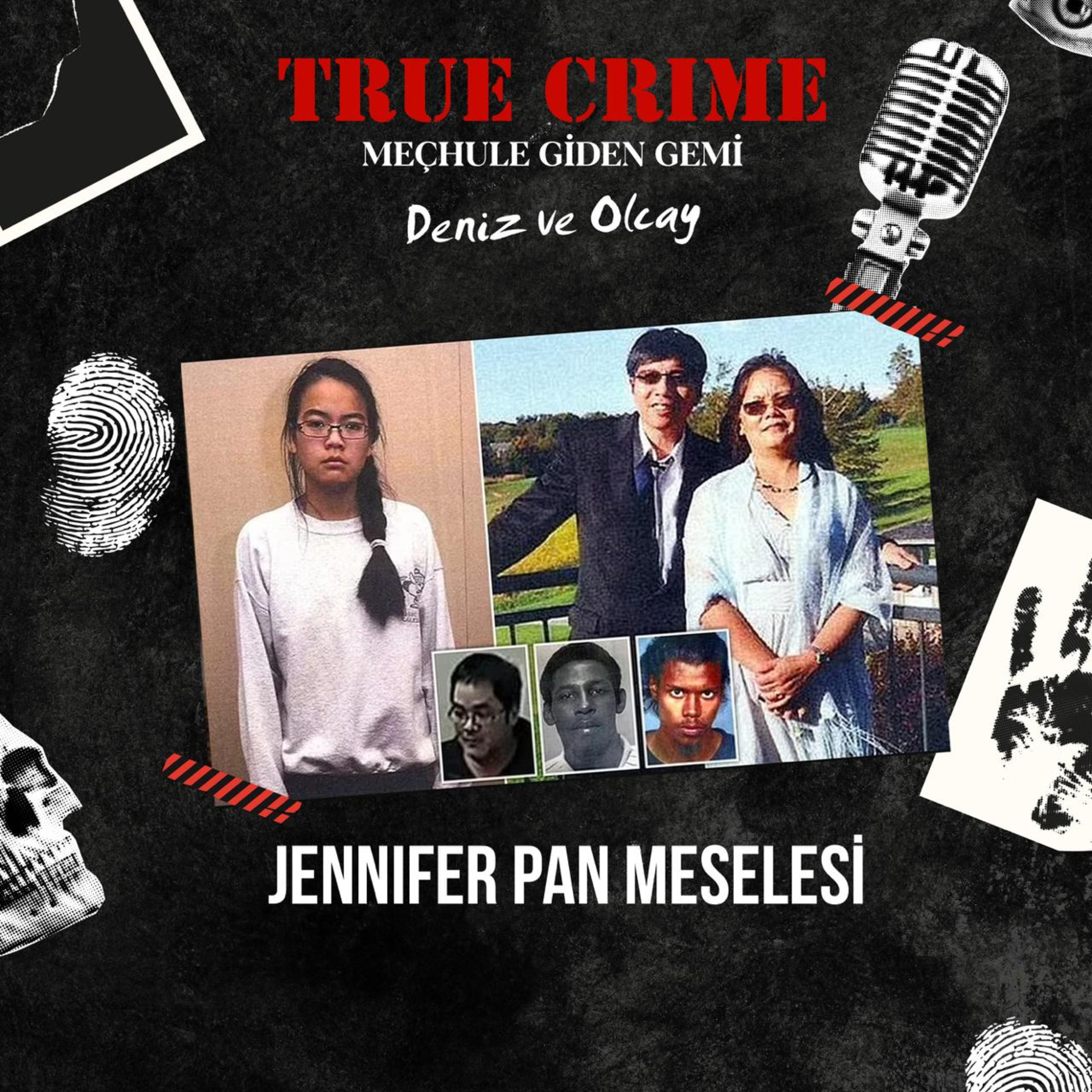Jennifer Pan Meselesi episode artwork