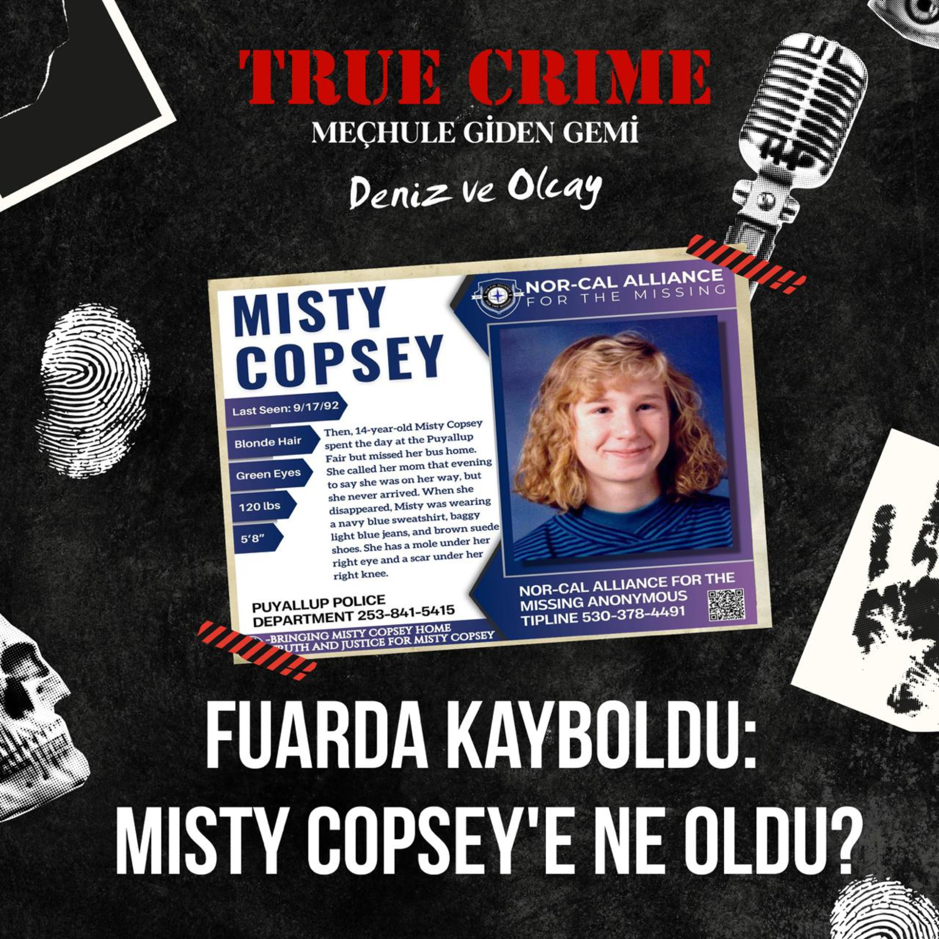 Fuarda Kayboldu: Misty Copsey'e Ne Oldu?