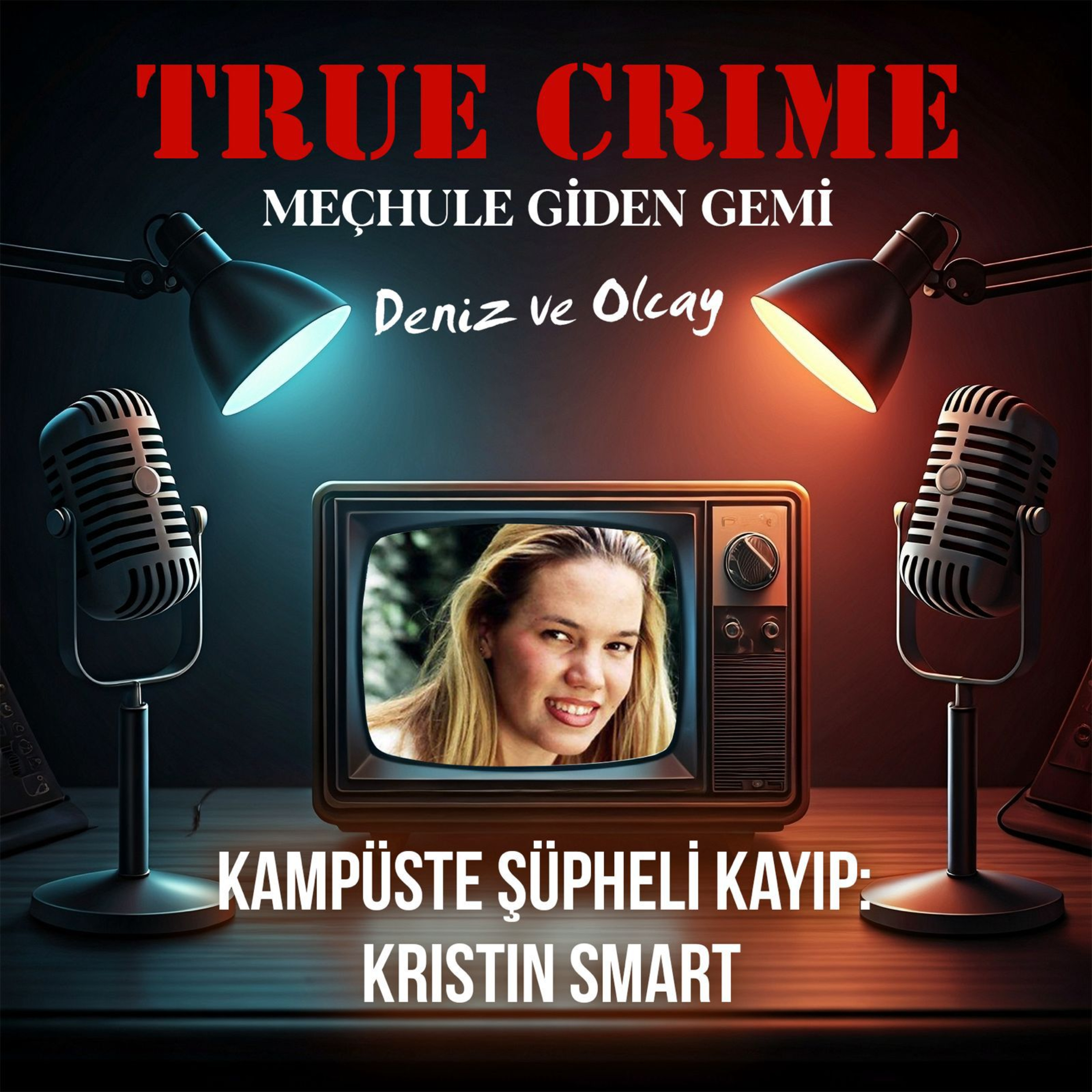 Kampüste Şüpheli Kayıp: Kristin Smart episode artwork