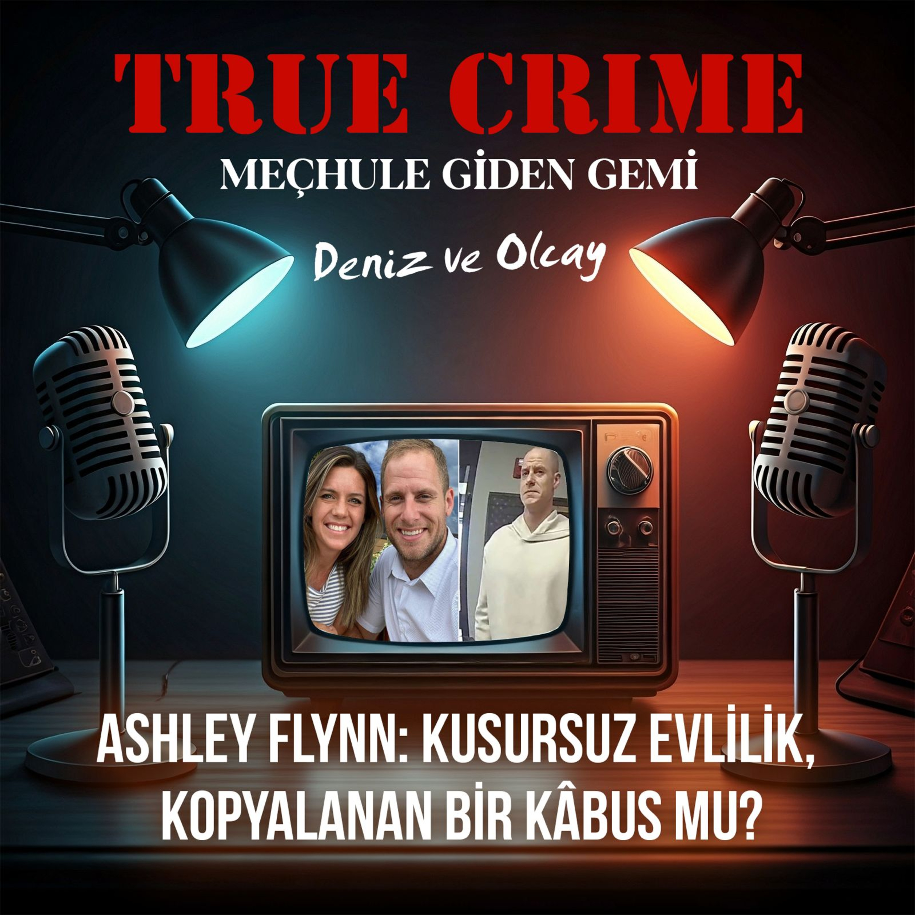 Ashley Flynn: Kusursuz Evlilik, Kopyalanan Bir Kâbus mu? episode artwork