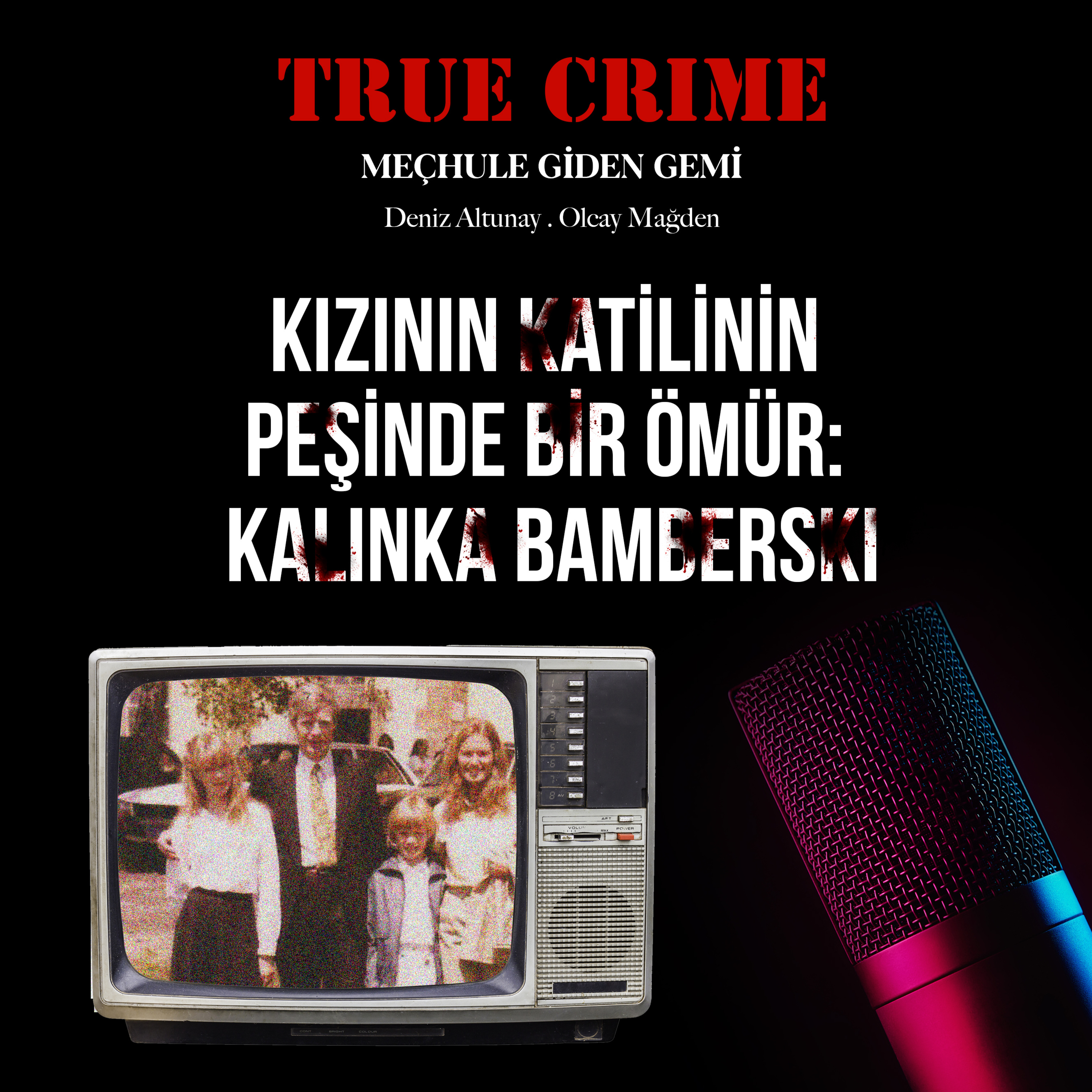 Kızının Katilinin Peşinde Bir Ömür: Kalinka Bamberski episode artwork
