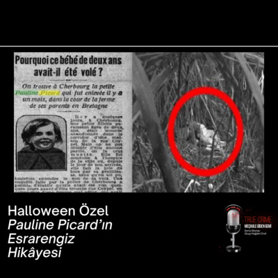 Halloween Özel - Pauline Picard’ın Esrarengiz Hikâyesi episode artwork