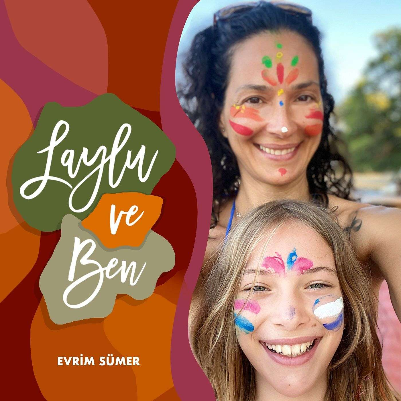 Evrim Sümer | Laylu ve Ben