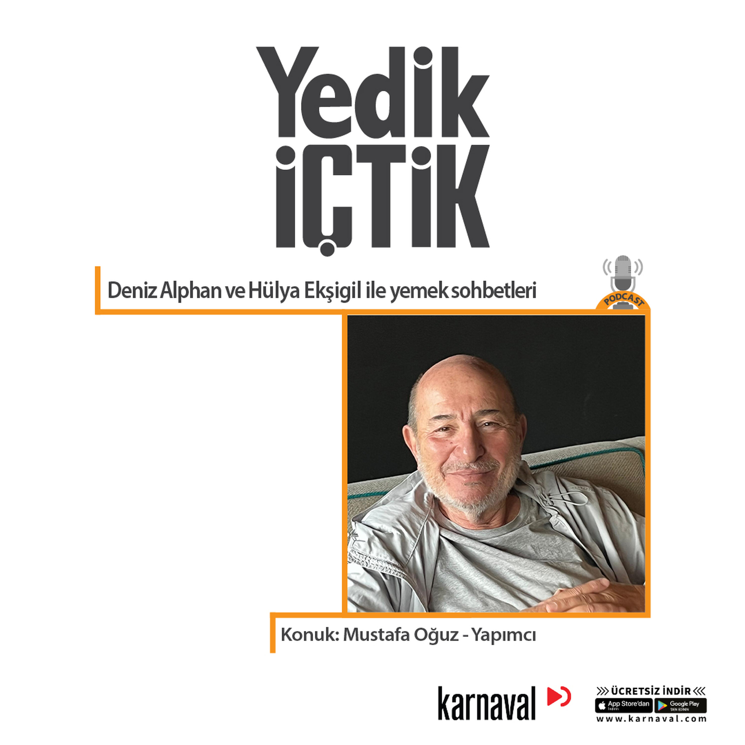 063 - Yedik İçtik - Mustafa Oğuz