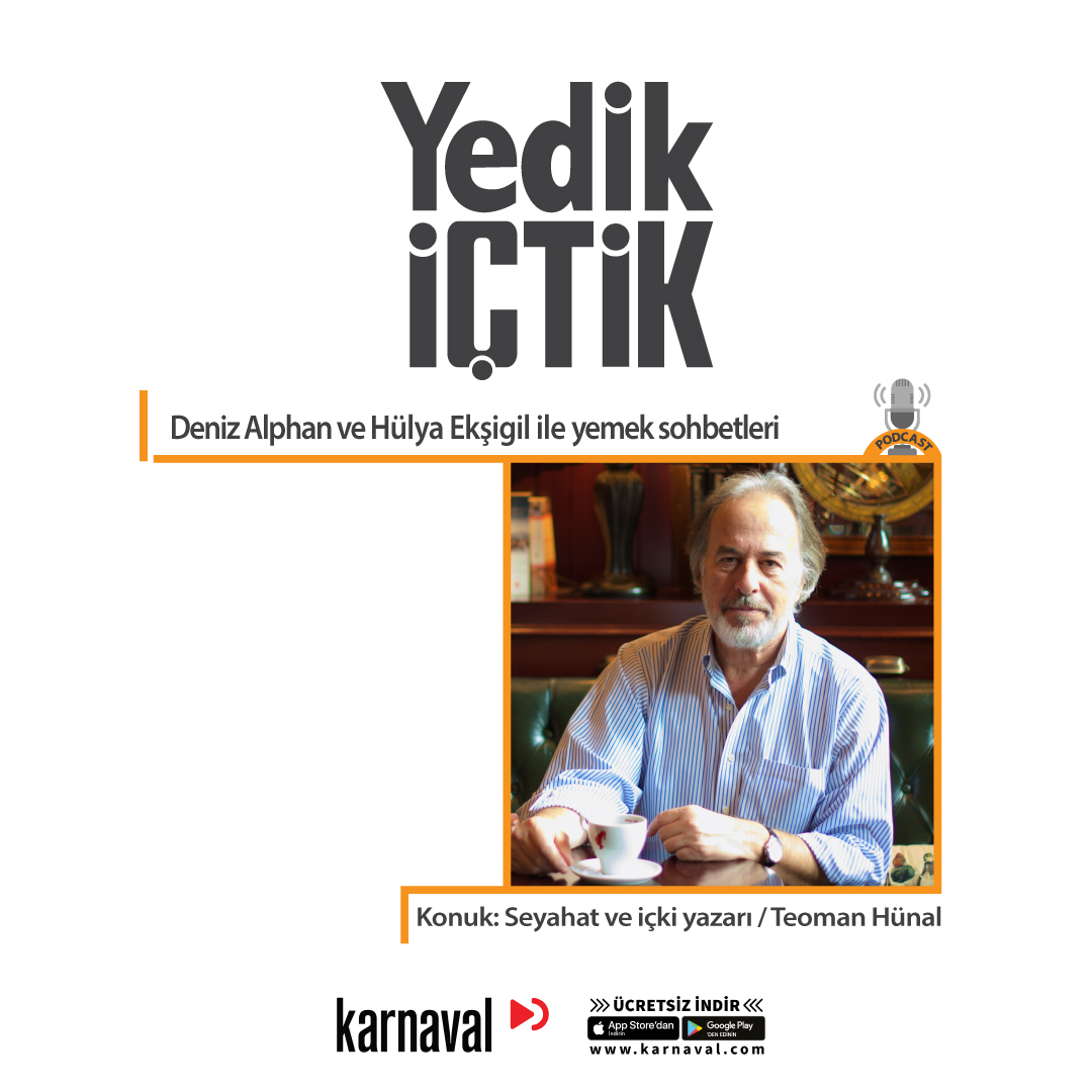 034 - Yedik İçtik - Teoman Hünal