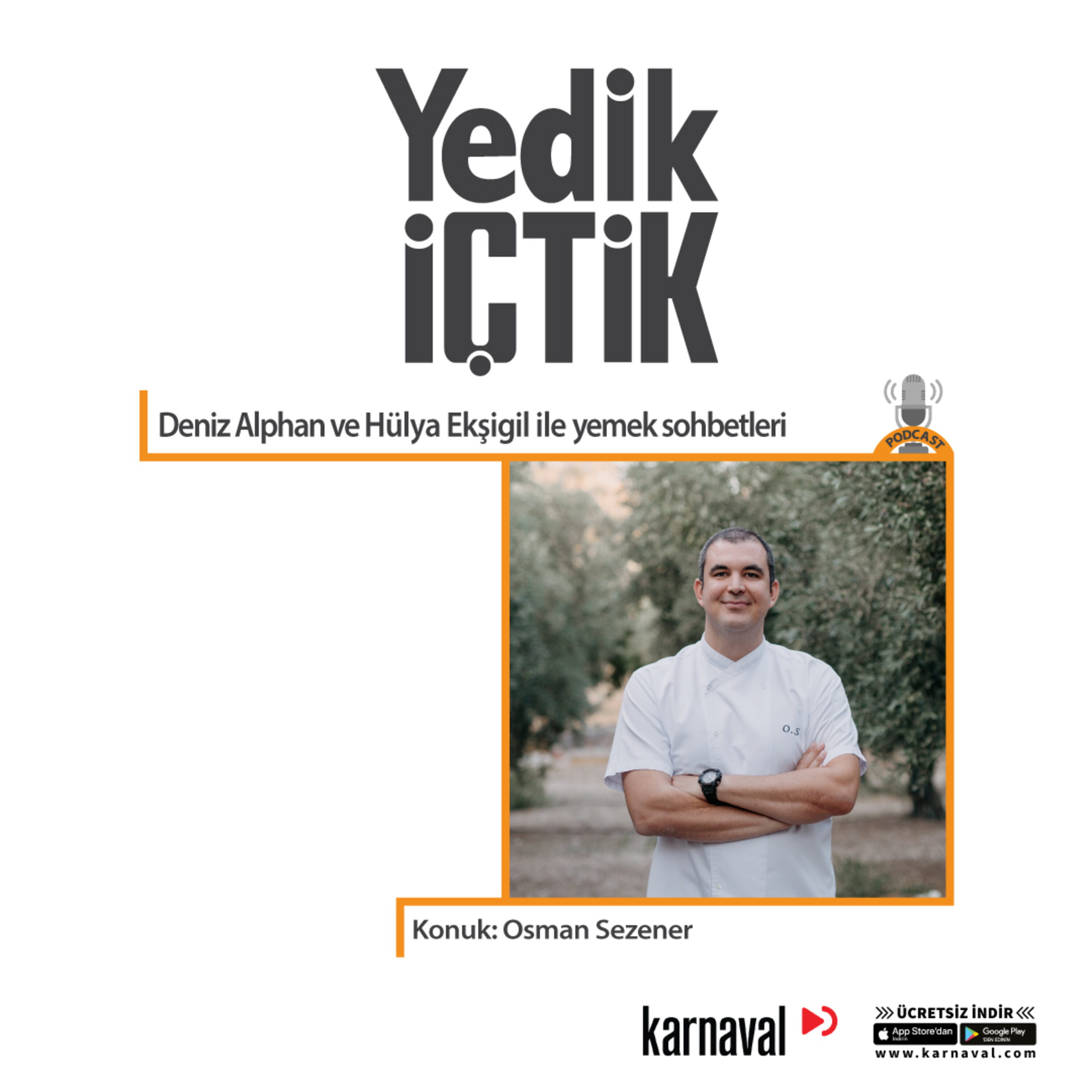 020 - Yedik İçtik - Osman Sezener