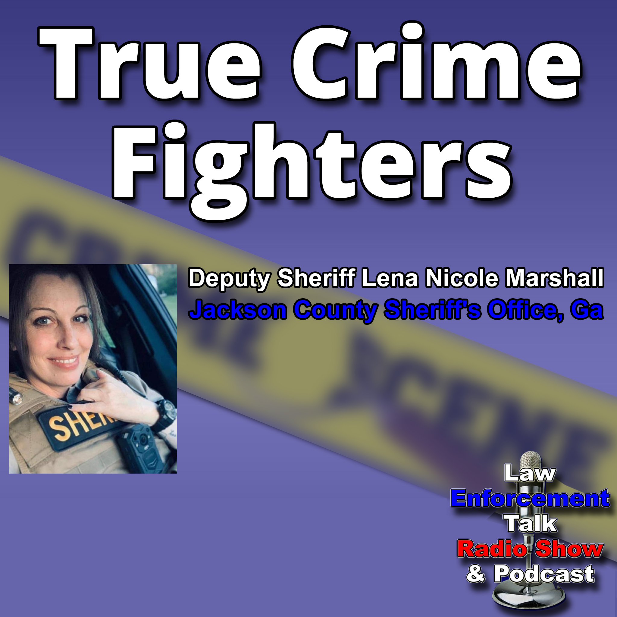 Female Deputy Killed - Lena Nicole Marshall