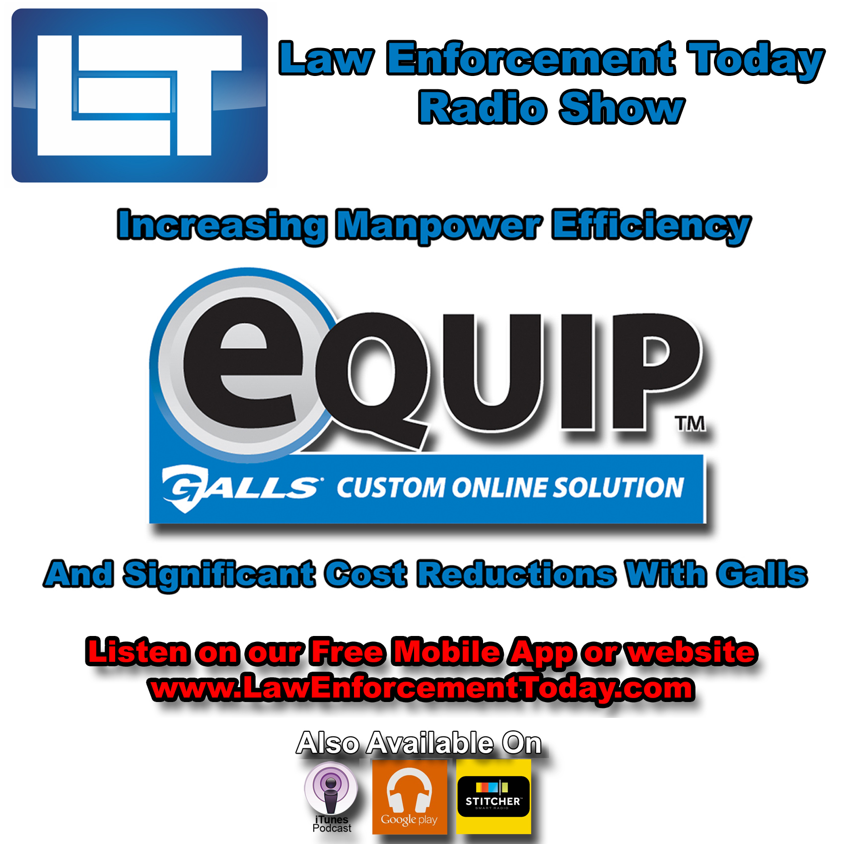S1E31: Increasing Manpower Efficiency and Significant Cost Reductions with Galls Equip