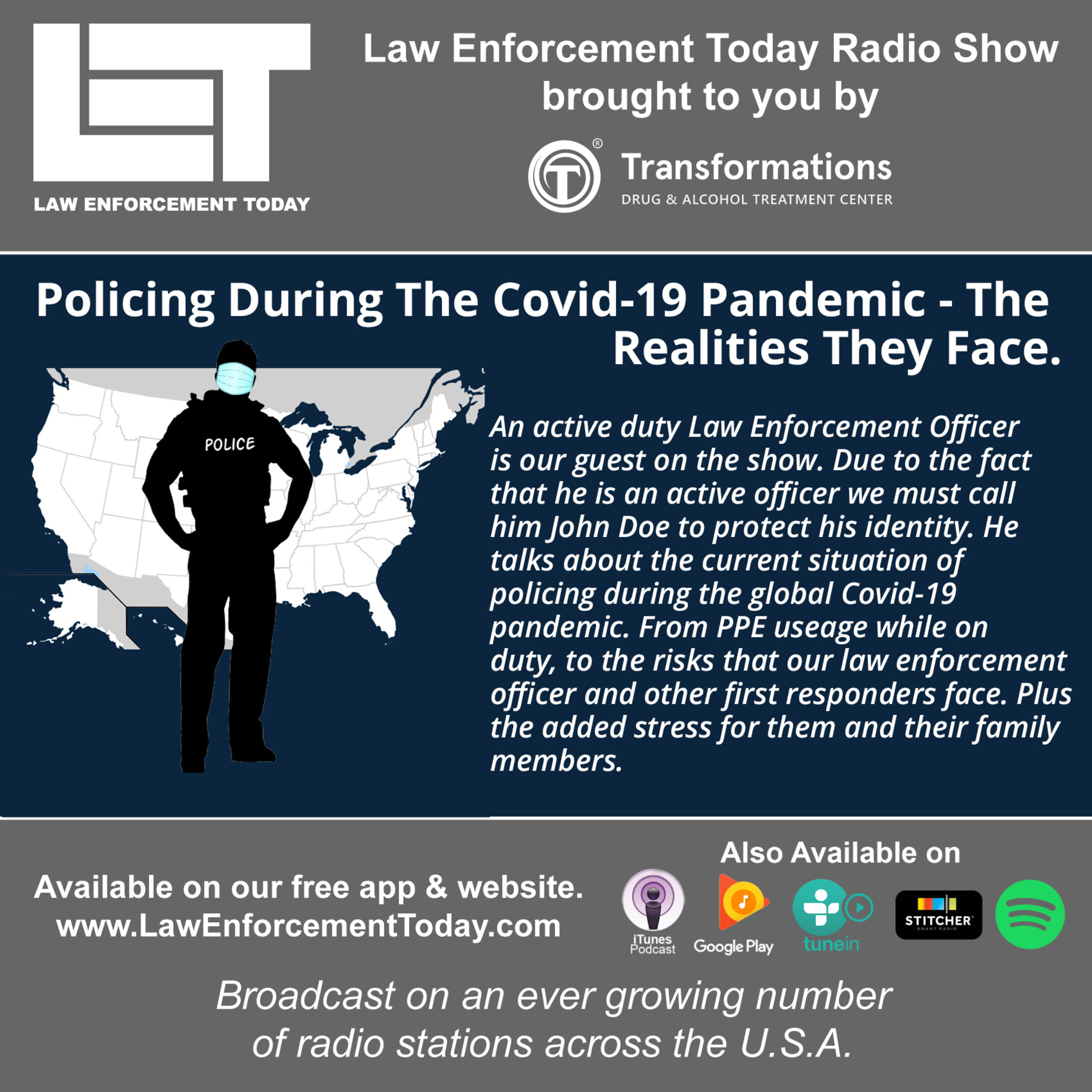 S4E28: Policing During The Covid-19 Pandemic - The Realities They Face.