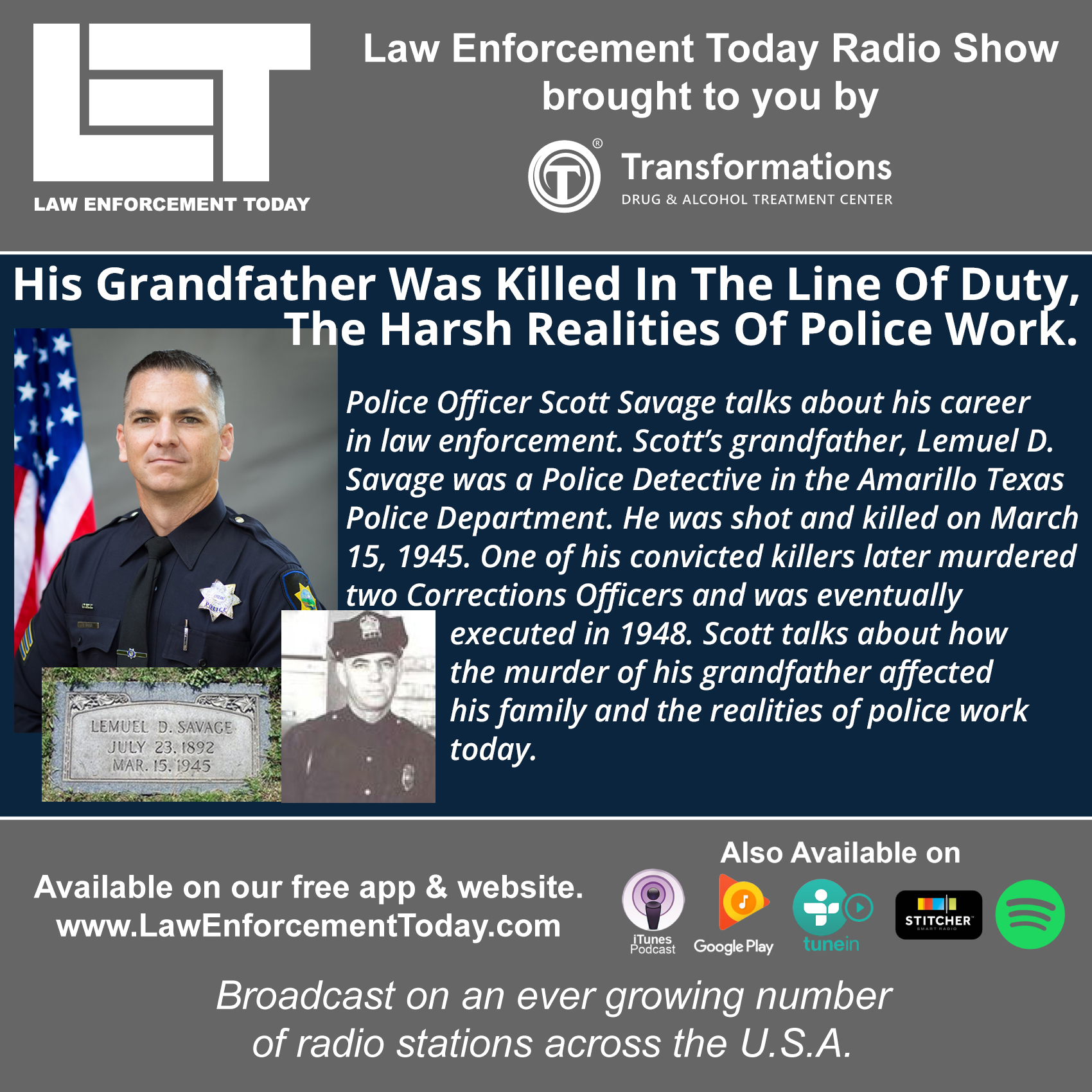 His Police Officer Grandfather Was Murdered, He Became a Cop too.