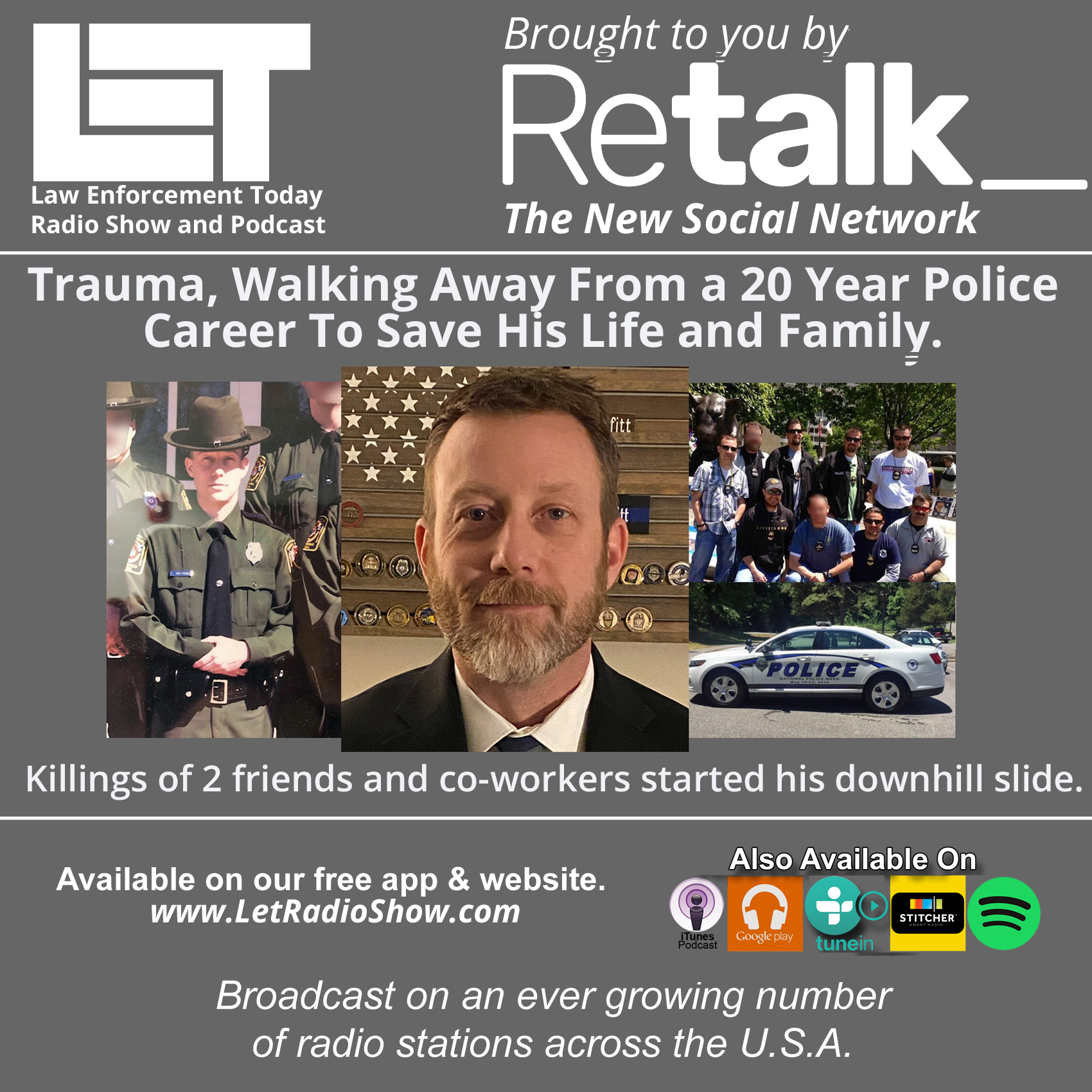 S5E88: Trauma, Walking Away From A 20 Year Police Career To Save His Life and Family.