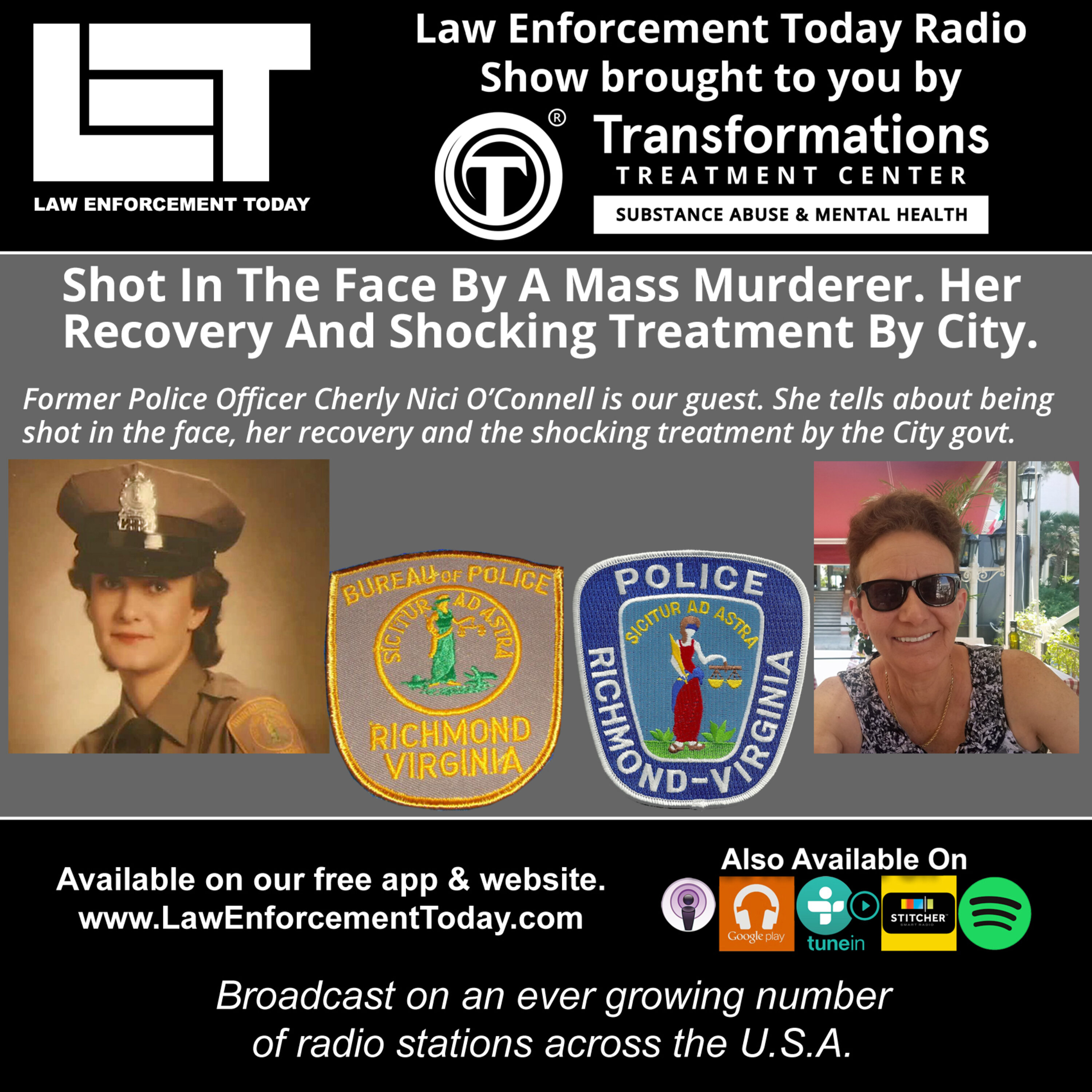 S4E75: Shot In The Face By A Mass Murderer. Her  Recovery And Shocking Treatment By The City.