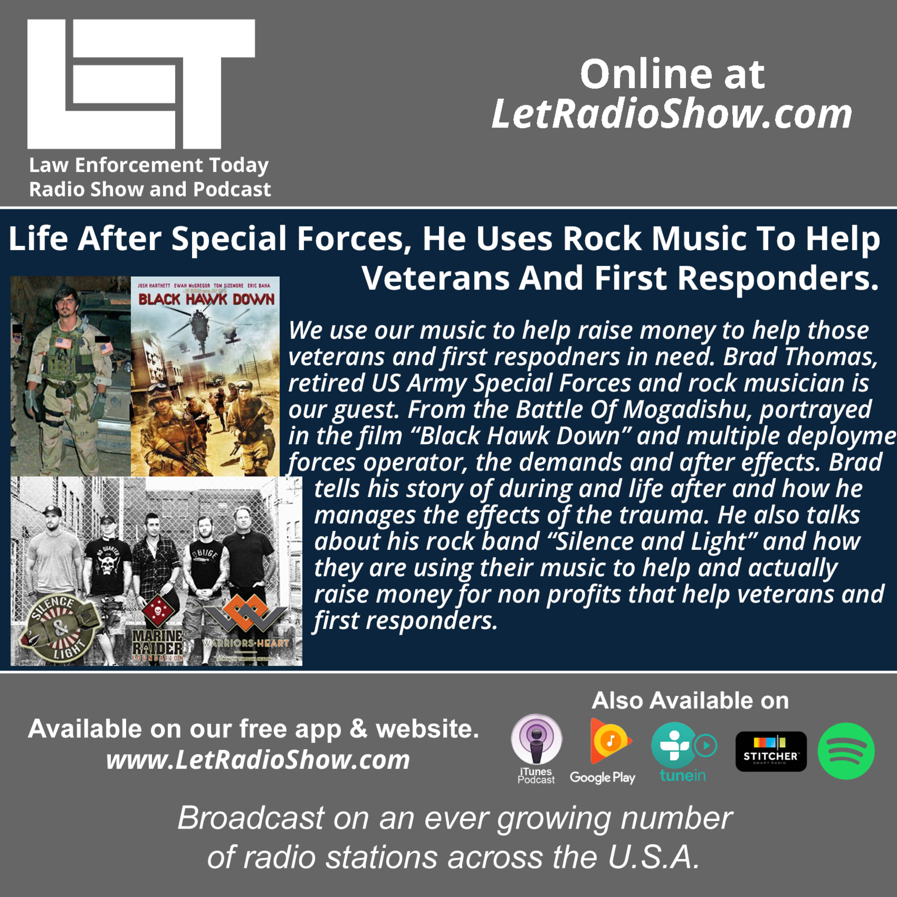 S5E28: Life After Special Forces, He Uses Rock Music To Help Veterans And First Responders.