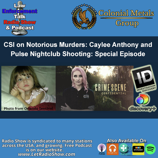 CSI on Notorious Murders Caylee Anthony and Pulse Nightclub Shooting  - Special Episode
